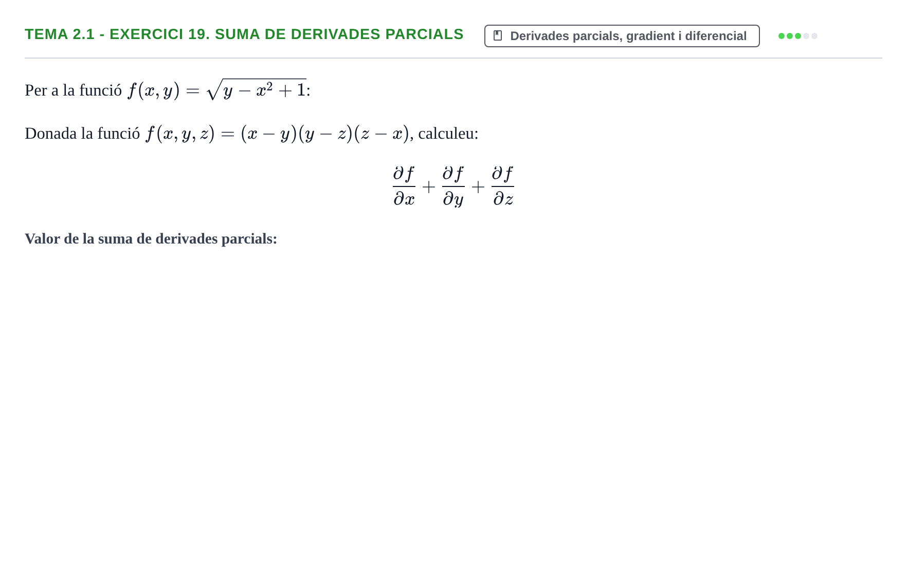 Enunciado: Tema 2.1 - Exercici 19. Suma de derivades parcials