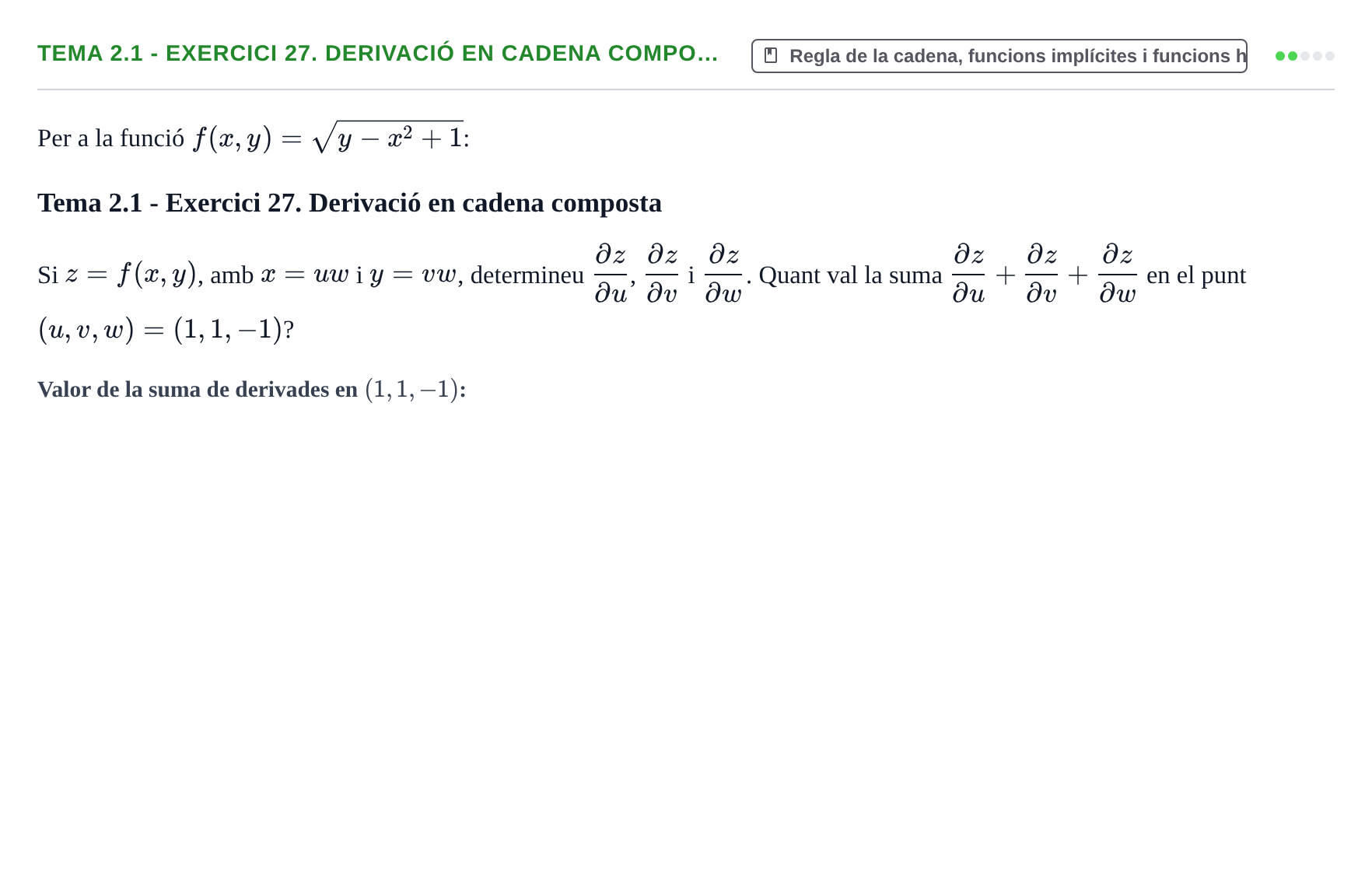 Enunciado: Tema 2.1 - Exercici 27. Derivació en cadena compo…
