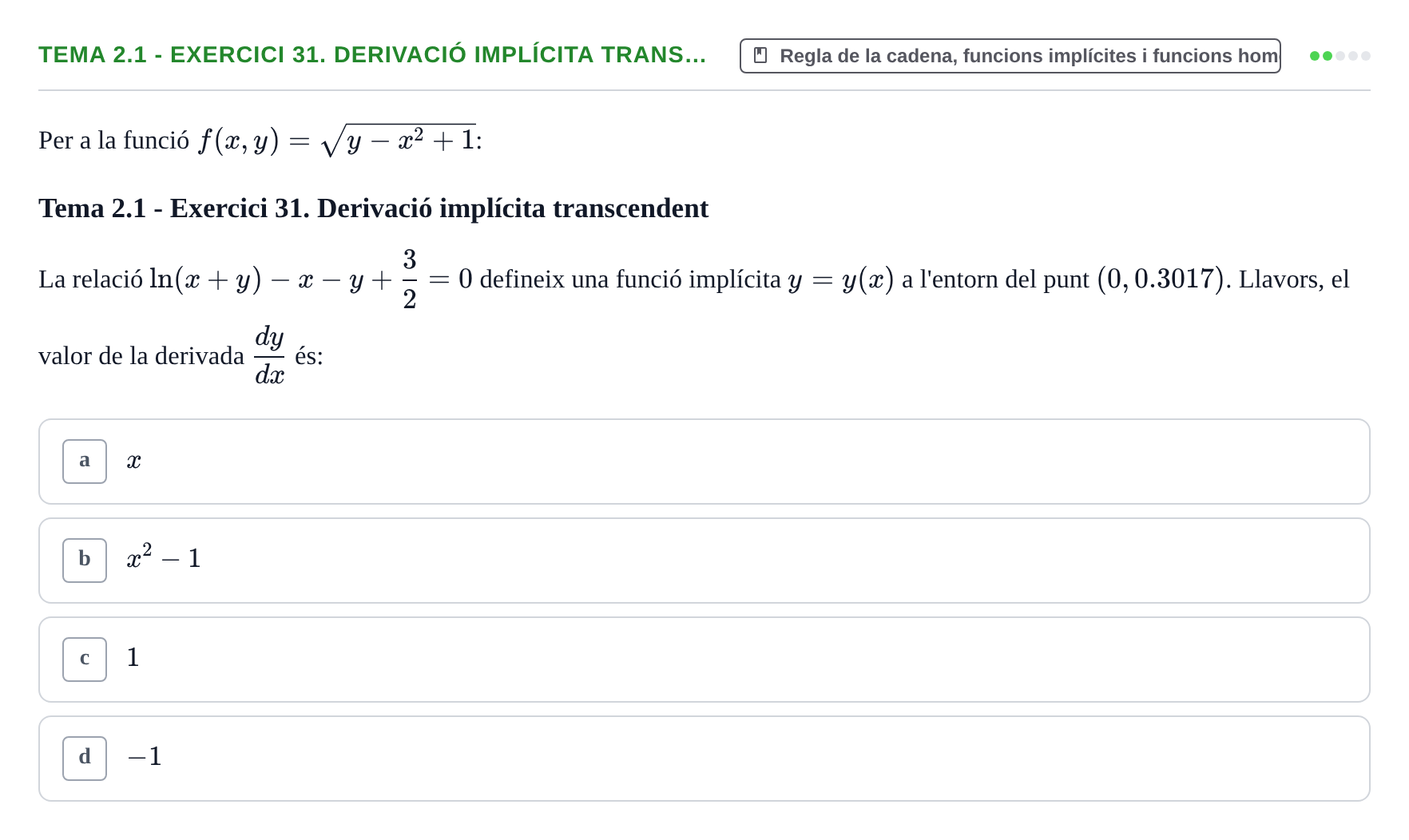 Enunciado: Tema 2.1 - Exercici 31. Derivació implícita trans…