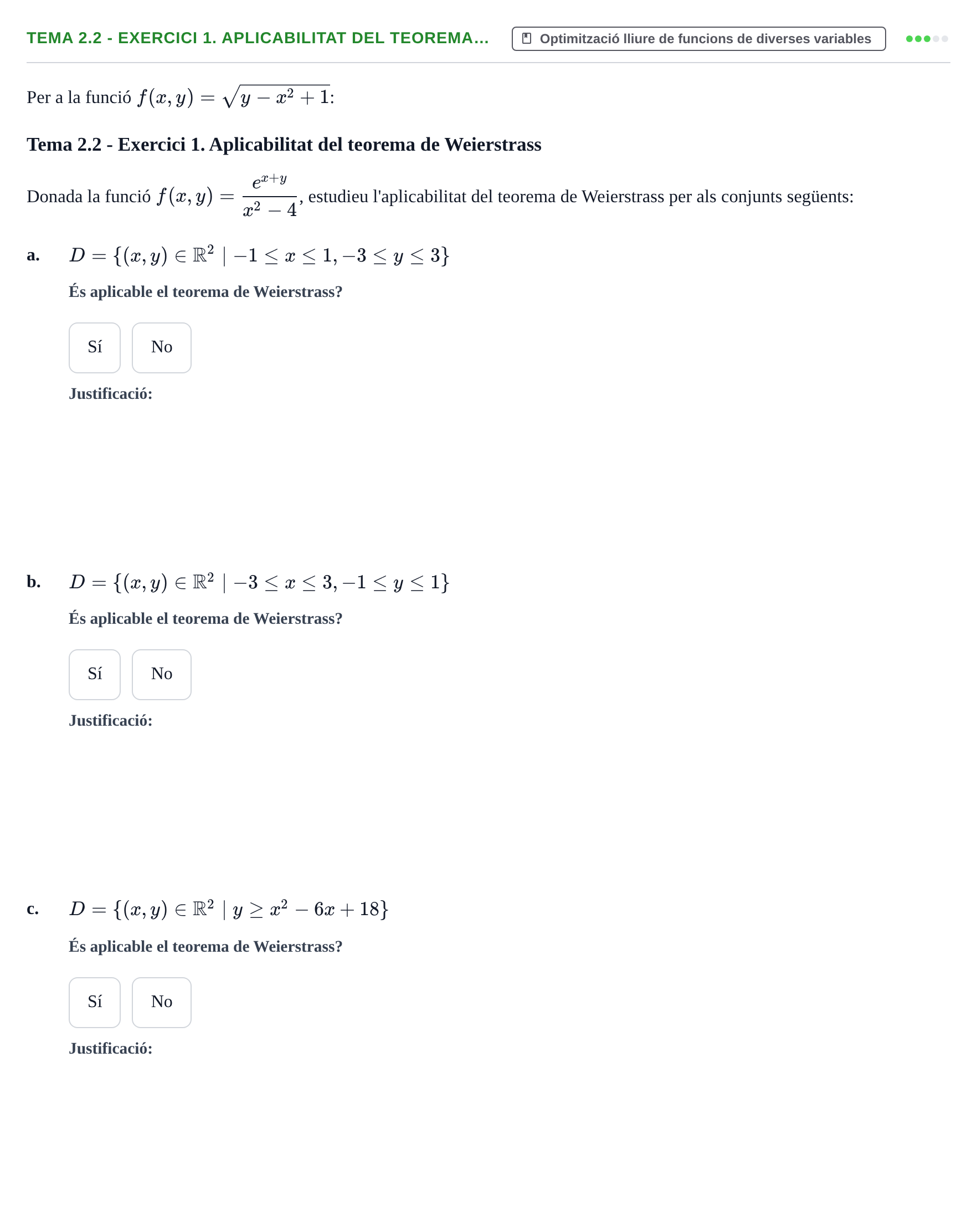 Enunciado: Tema 2.2 - Exercici 1. Aplicabilitat del teorema…
