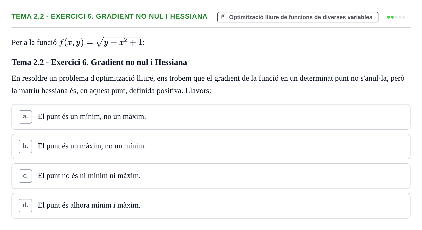Enunciado: Tema 2.2 - Exercici 6. Gradient no nul i Hessiana