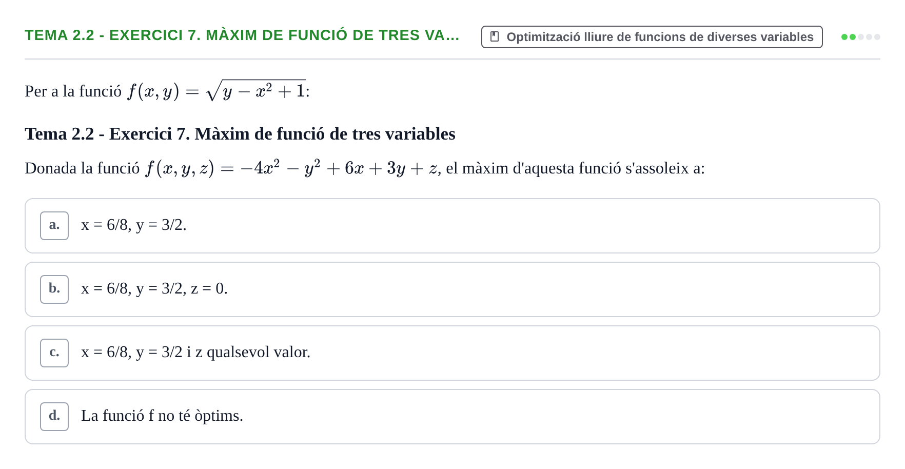 Enunciado: Tema 2.2 - Exercici 7. Màxim de funció de tres va…