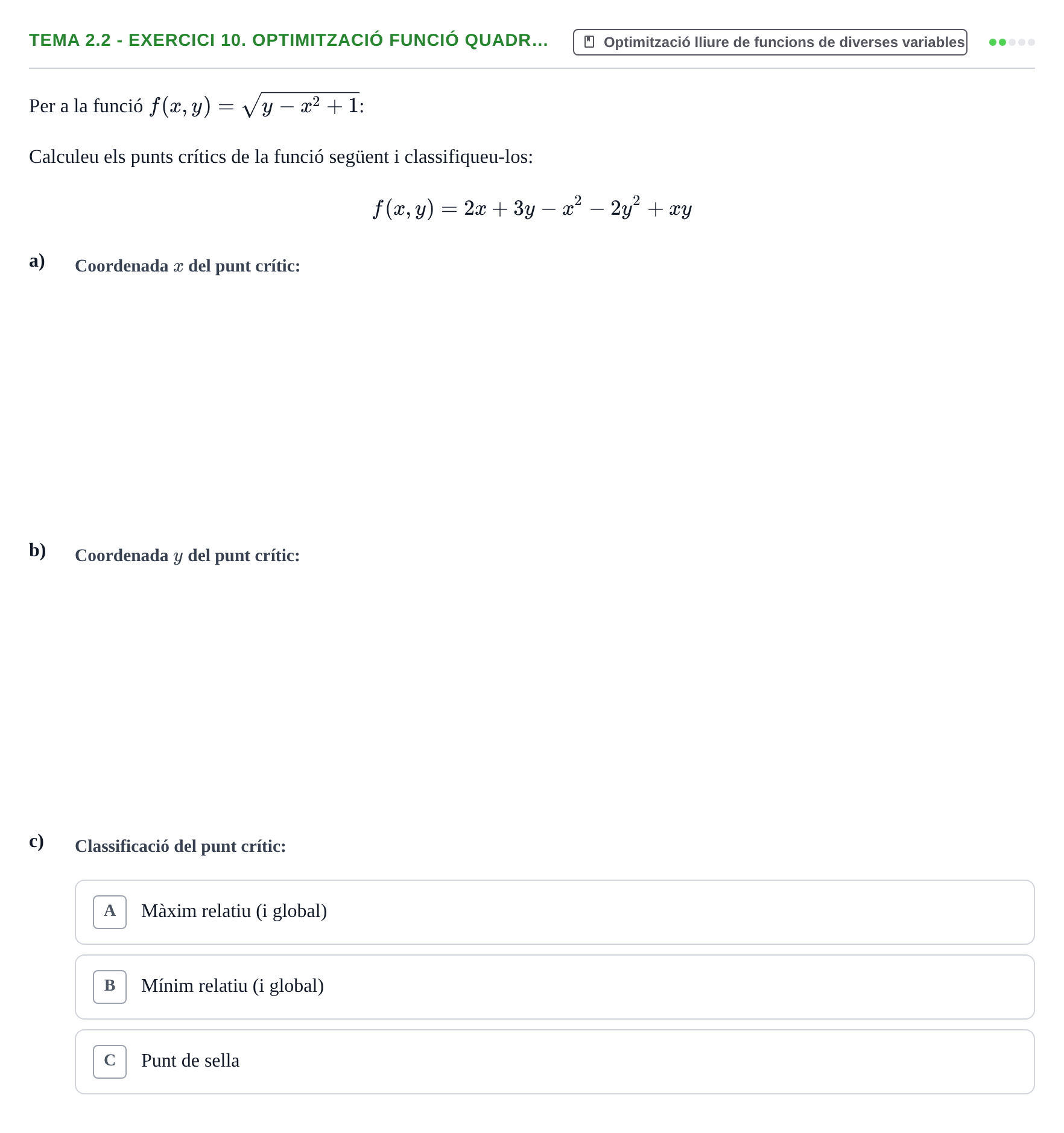 Enunciado: Tema 2.2 - Exercici 10. Optimització funció quadr…