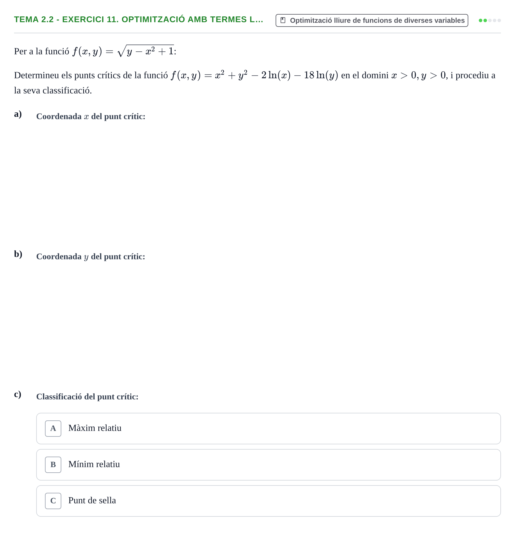 Enunciado: Tema 2.2 - Exercici 11. Optimització amb termes l…