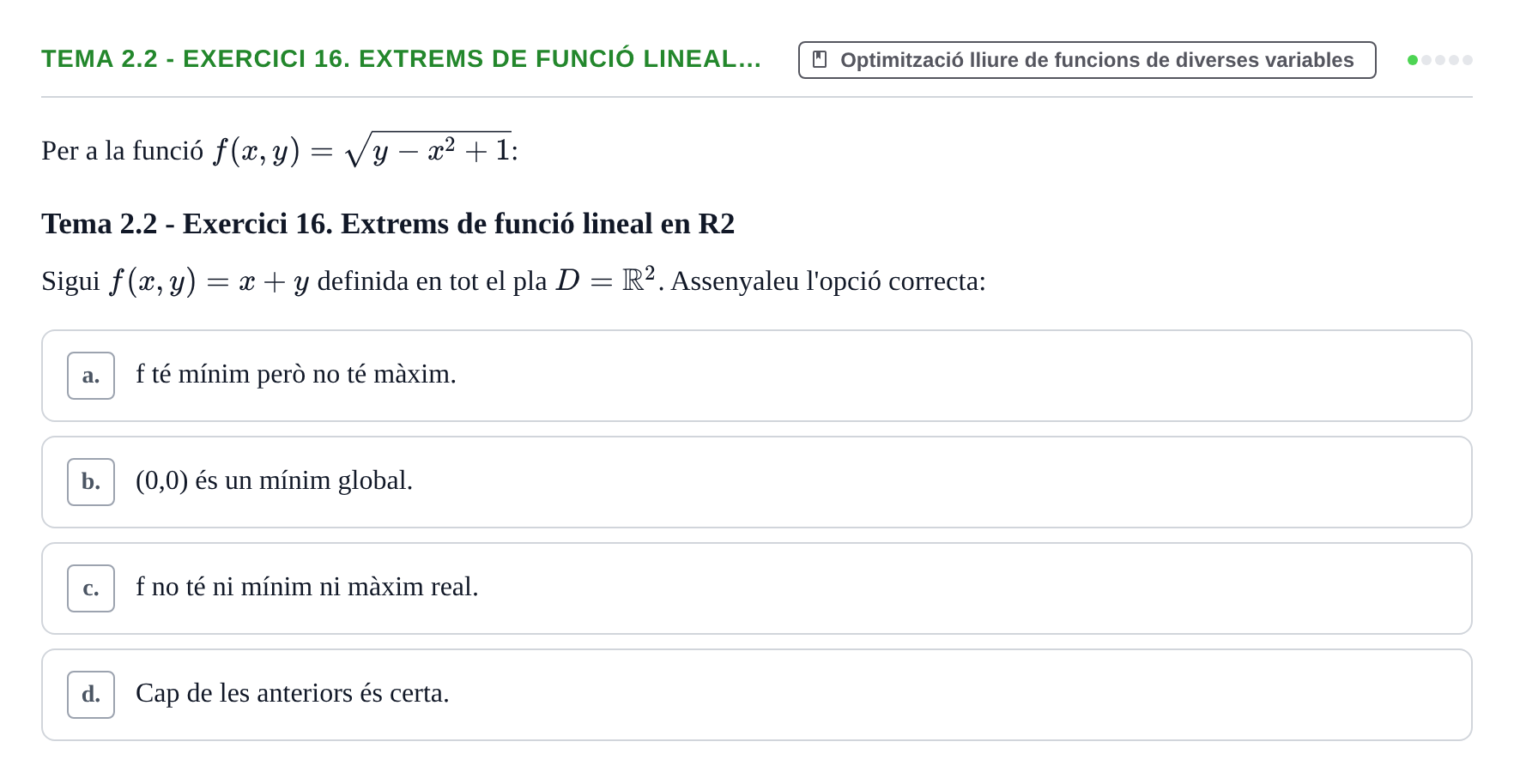 Enunciado: Tema 2.2 - Exercici 16. Extrems de funció lineal…