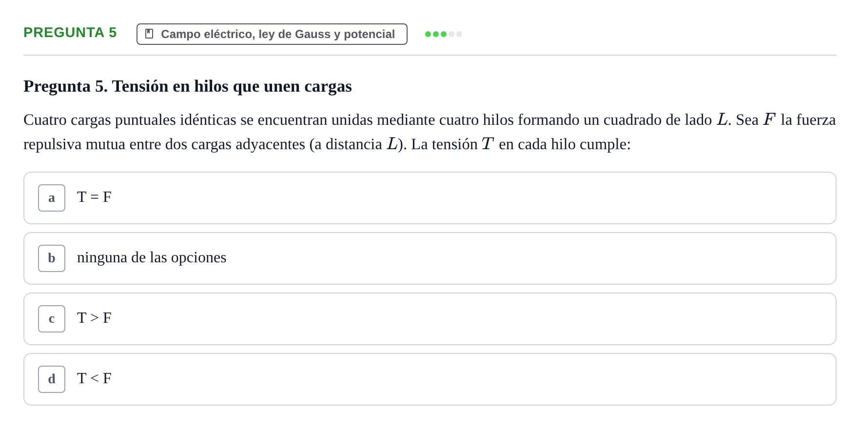 Enunciado: Pregunta 5 · Física UPC 2022