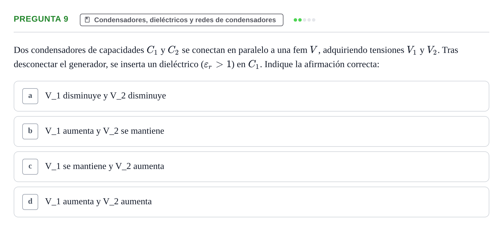 Enunciado: Pregunta 9 · Física UPC 2022