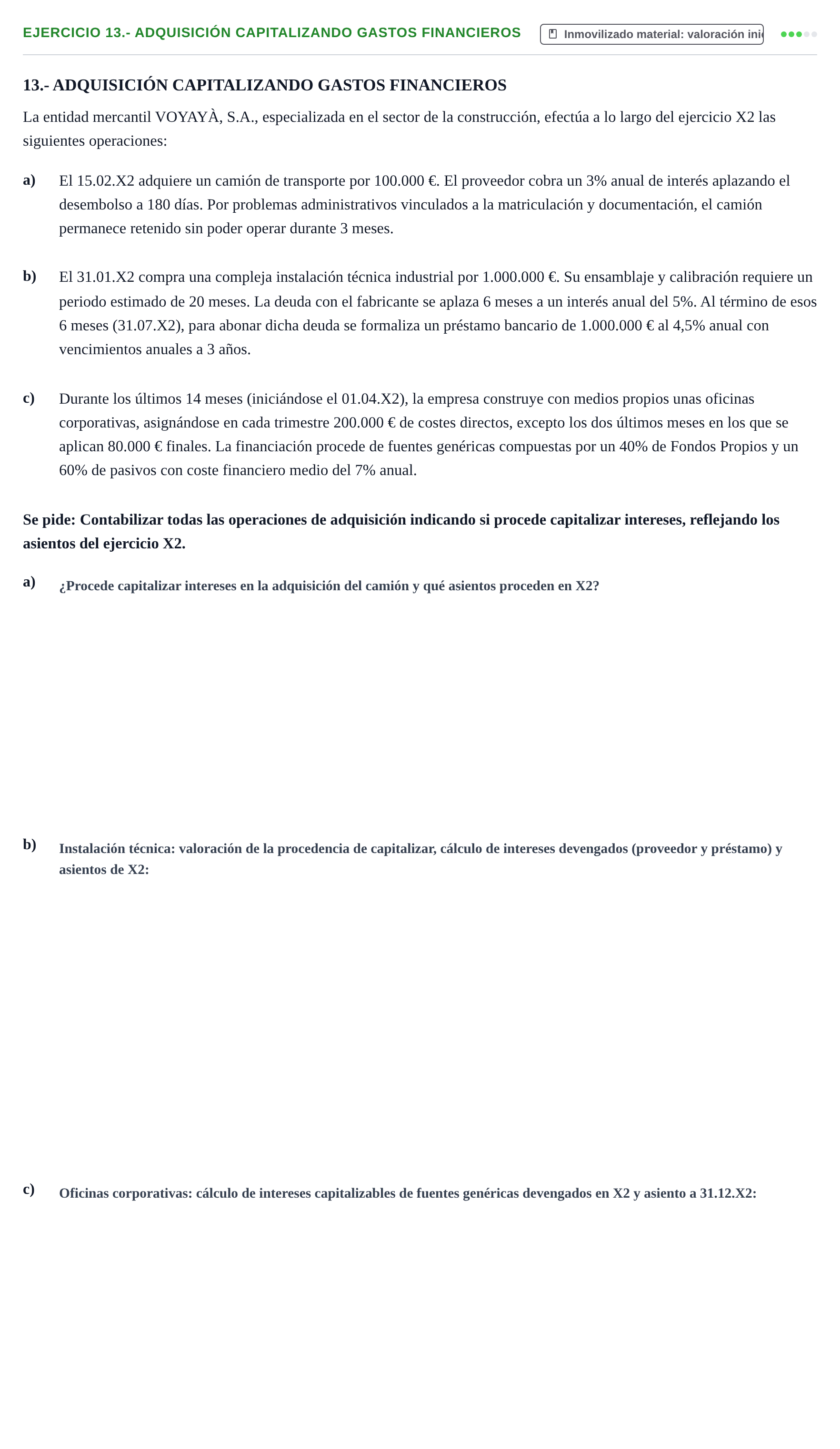 Enunciado: 13.- ADQUISICIÓN CAPITALIZANDO GASTOS FINANCIEROS