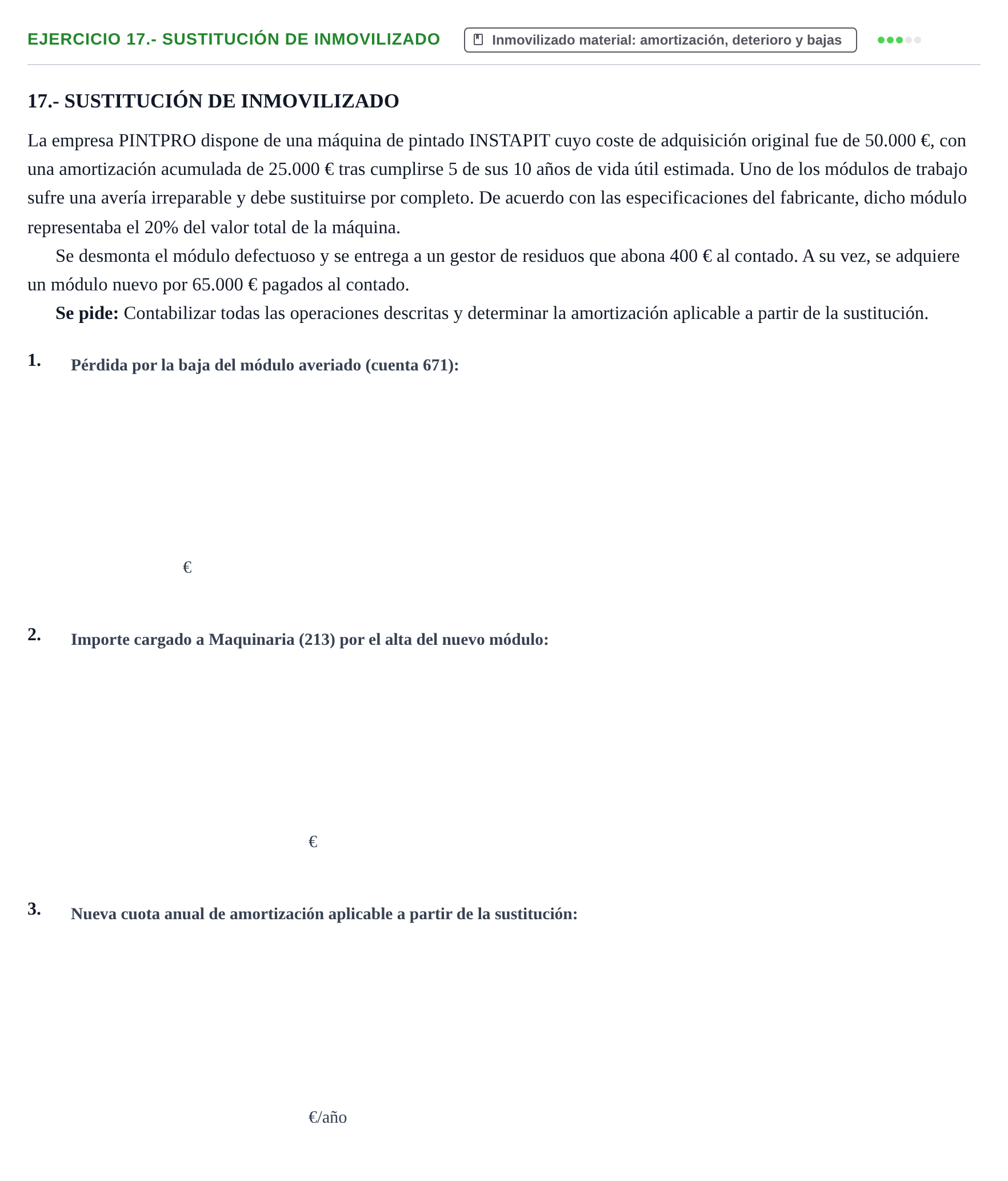 Enunciado: 17.- SUSTITUCIÓN DE INMOVILIZADO