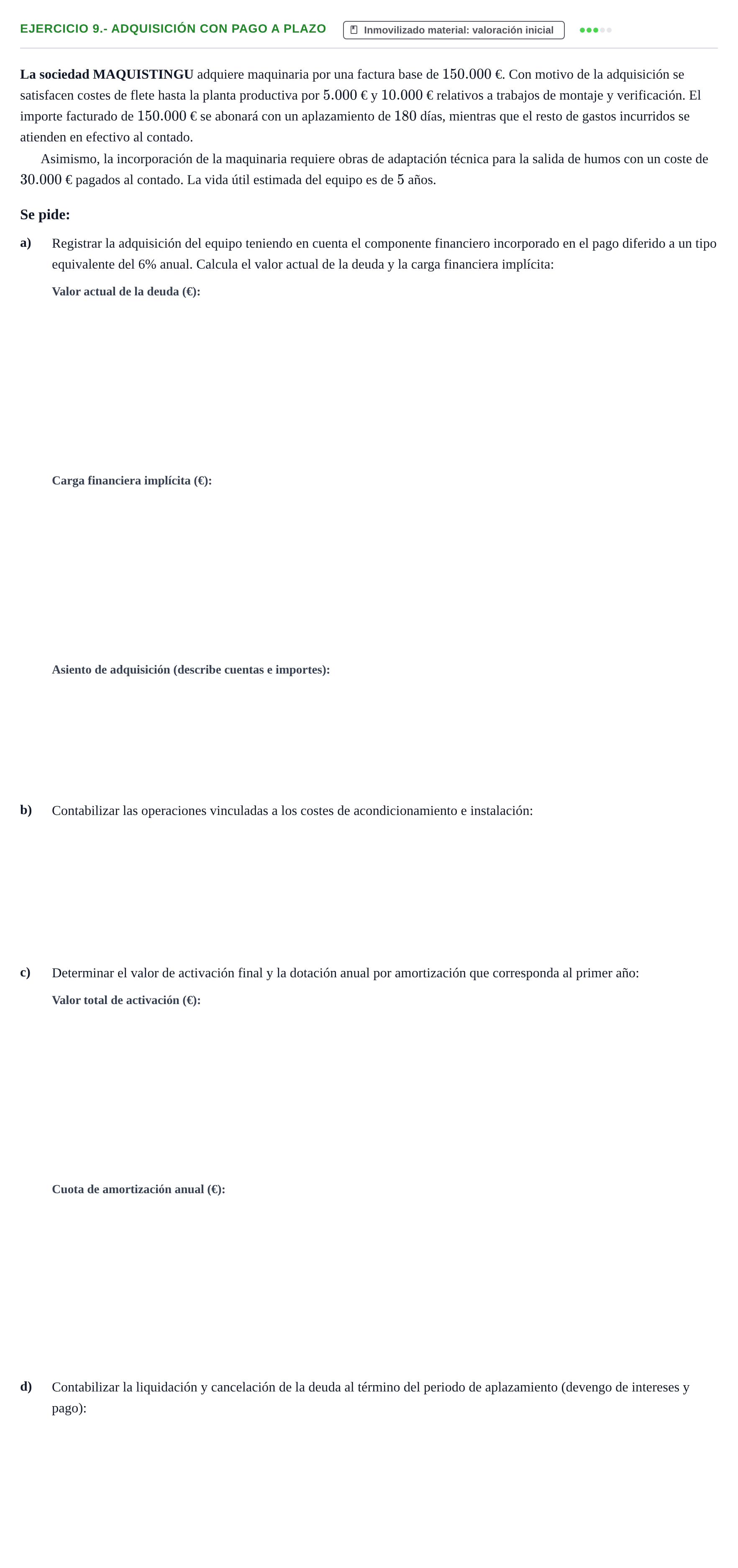 Enunciado: 9.- ADQUISICIÓN CON PAGO A PLAZO