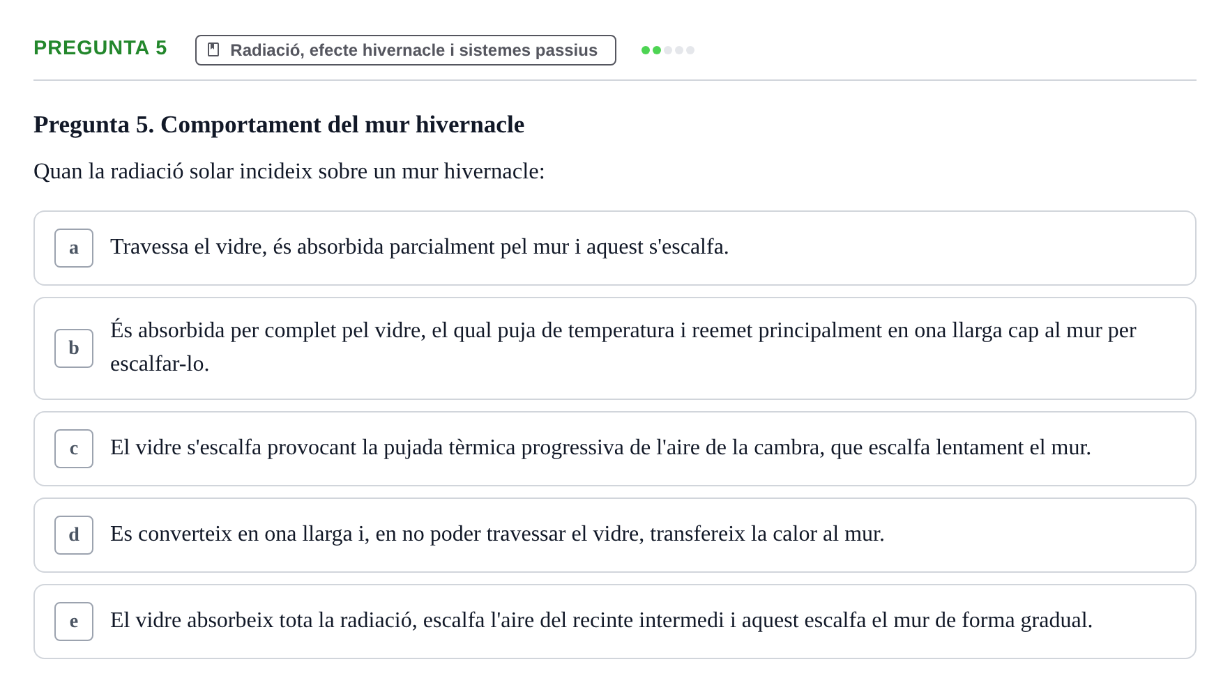 Enunciado: Pregunta 5 · Acondicionamiento y Servicios I UPC Examen Parcial 2. Acondicionament i Serveis I