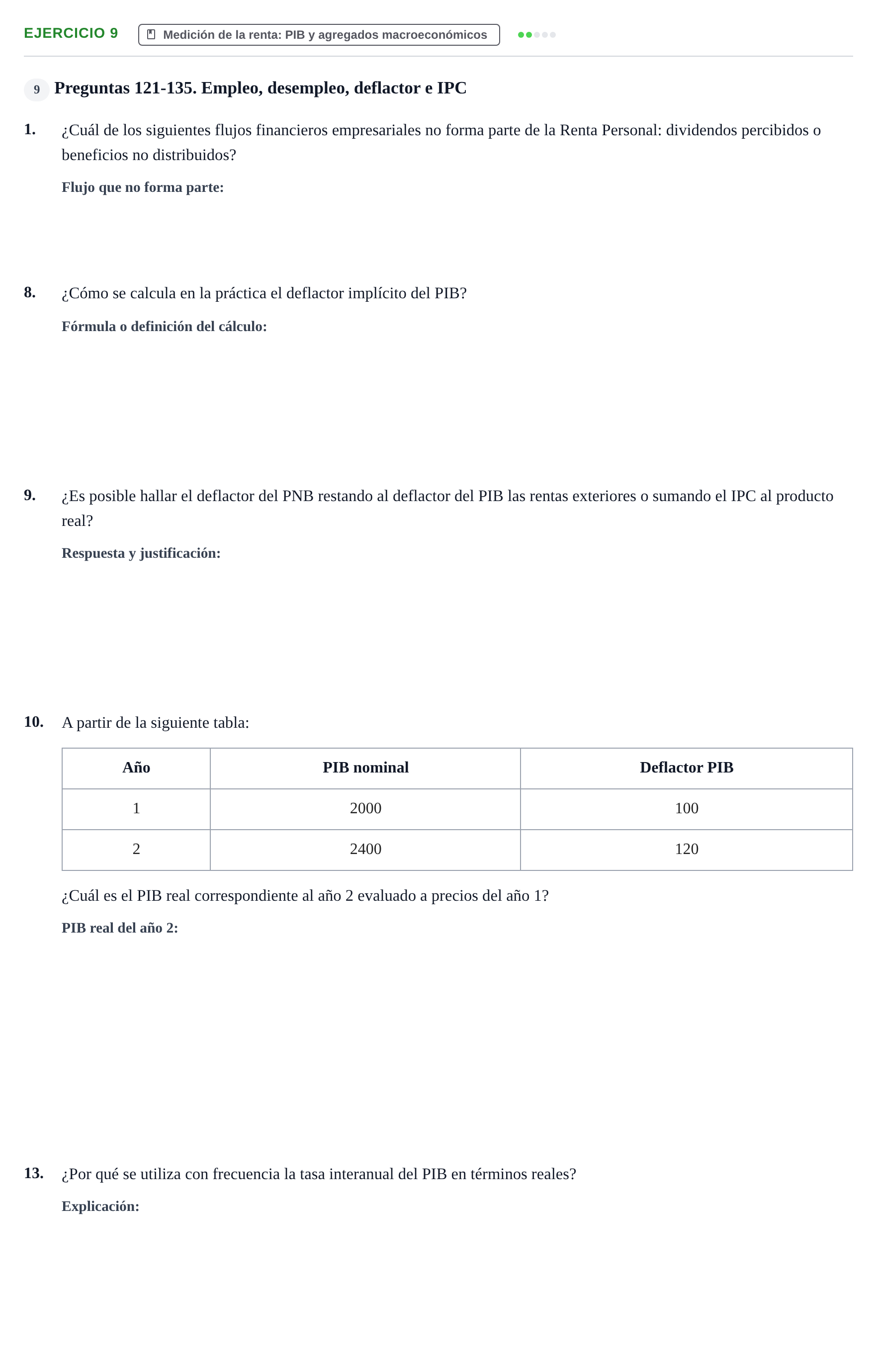 Enunciado: 9 - Medición de la renta: PIB y agregados macroec…