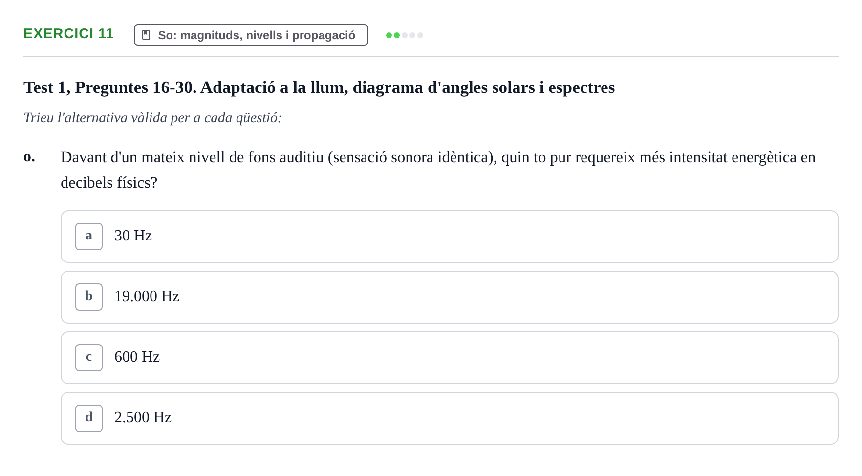 Enunciado: Ejercicio 11 - So: magnituds, nivells i propagació · Acondicionamiento y Servicios I UPC Recopilació de preguntes d'examen resoltes: Condicionament Ambiental i Serveis