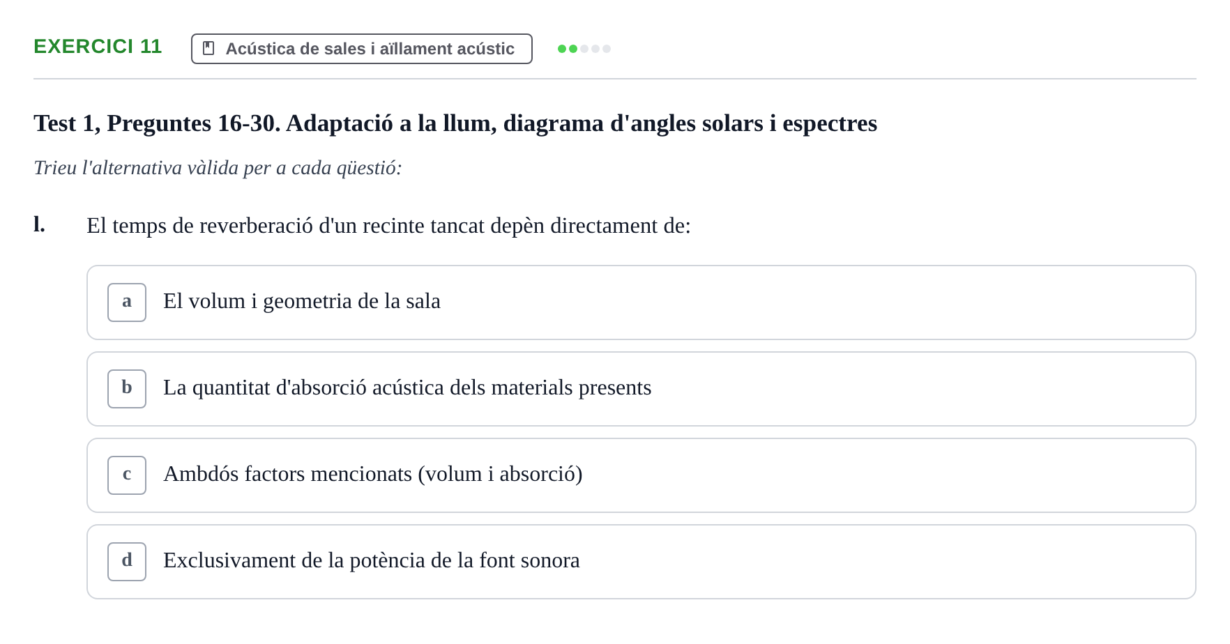 Enunciado: Ejercicio 11 - Acústica de sales i aïllament acústic · Acondicionamiento y Servicios I UPC Recopilació de preguntes d'examen resoltes: Condicionament Ambiental i Serveis