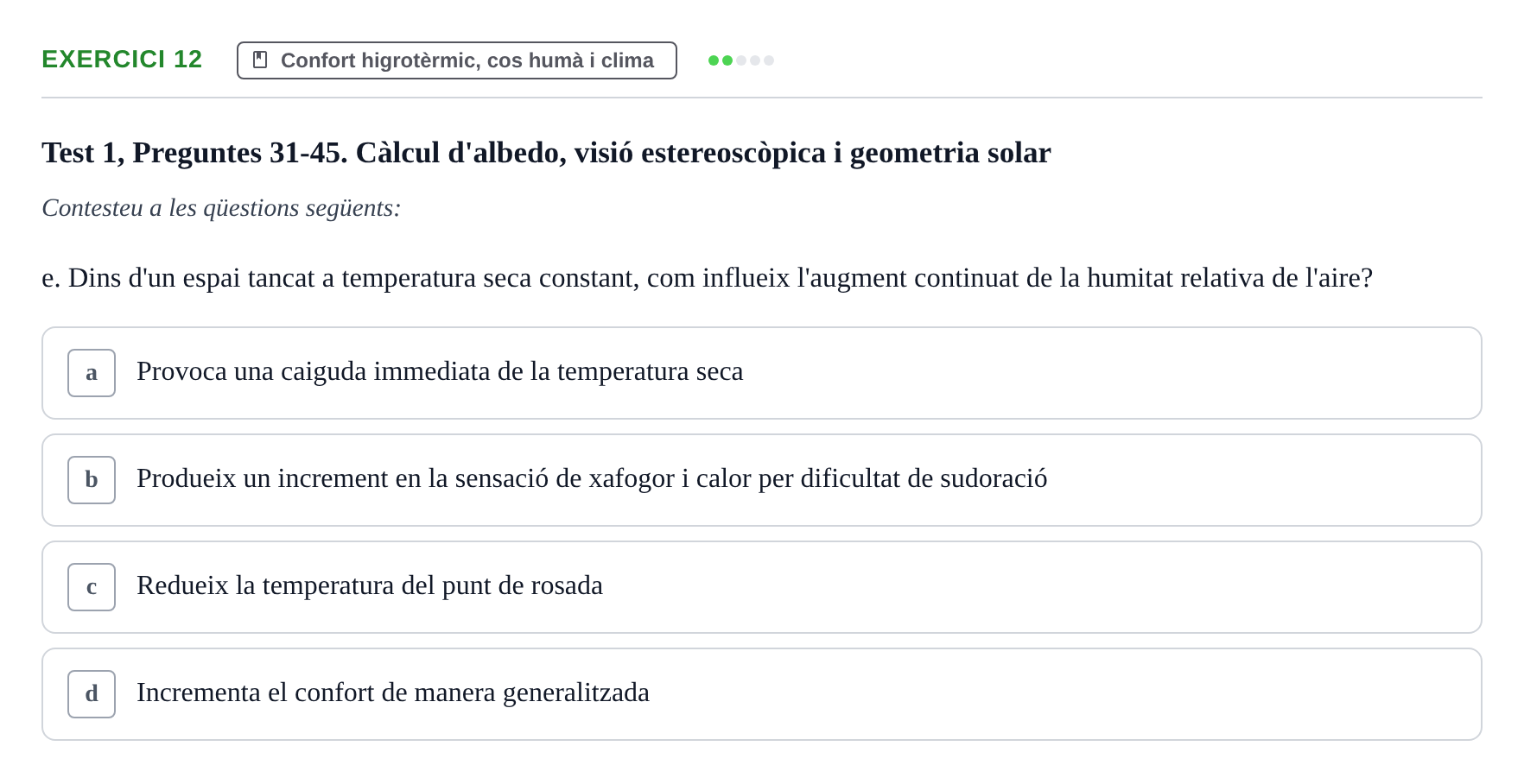 Enunciado: Ejercicio 12 - Confort higrotèrmic, cos humà i clima · Acondicionamiento y Servicios I UPC Recopilació de preguntes d'examen resoltes: Condicionament Ambiental i Serveis