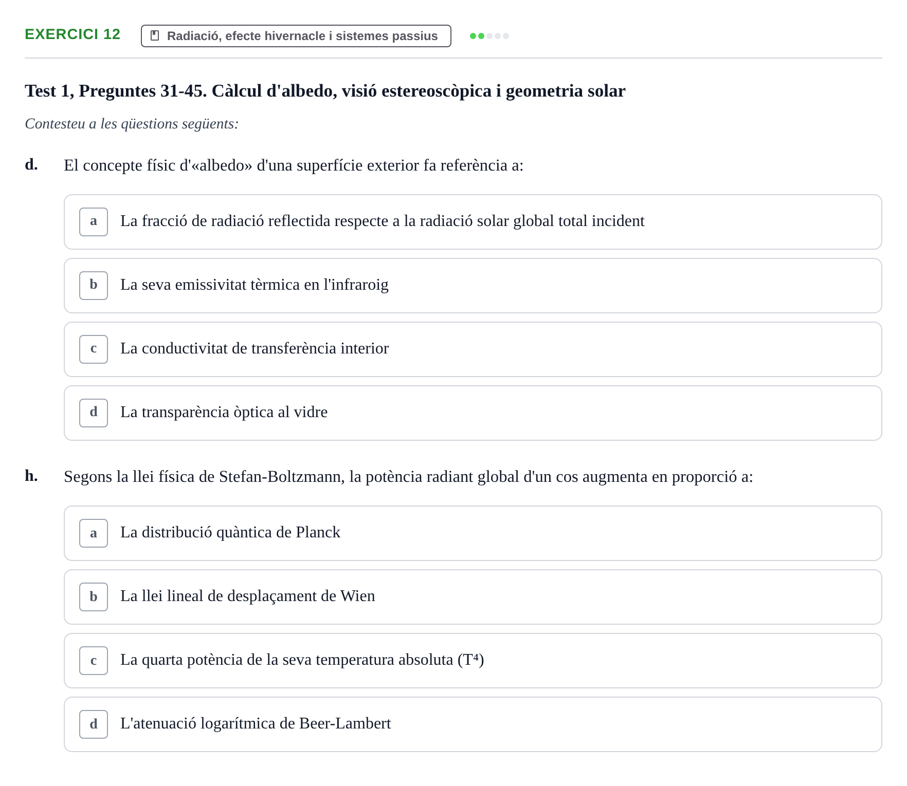Enunciado: Ejercicio 12 - Radiació, efecte hivernacle i sistemes passi… · Acondicionamiento y Servicios I UPC Recopilació de preguntes d'examen resoltes: Condicionament Ambiental i Serveis