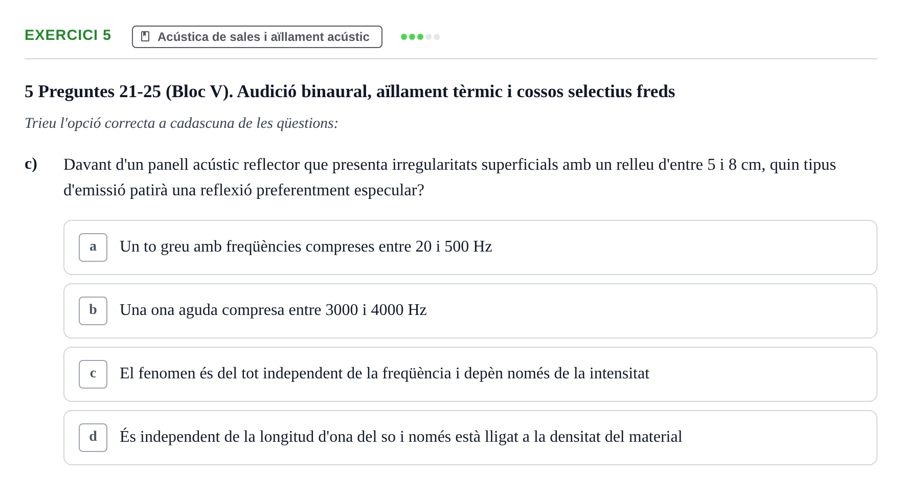 Enunciado: Ejercicio 5 - Acústica de sales i aïllament acústic · Acondicionamiento y Servicios I UPC Recopilació de preguntes d'examen resoltes: Condicionament Ambiental i Serveis