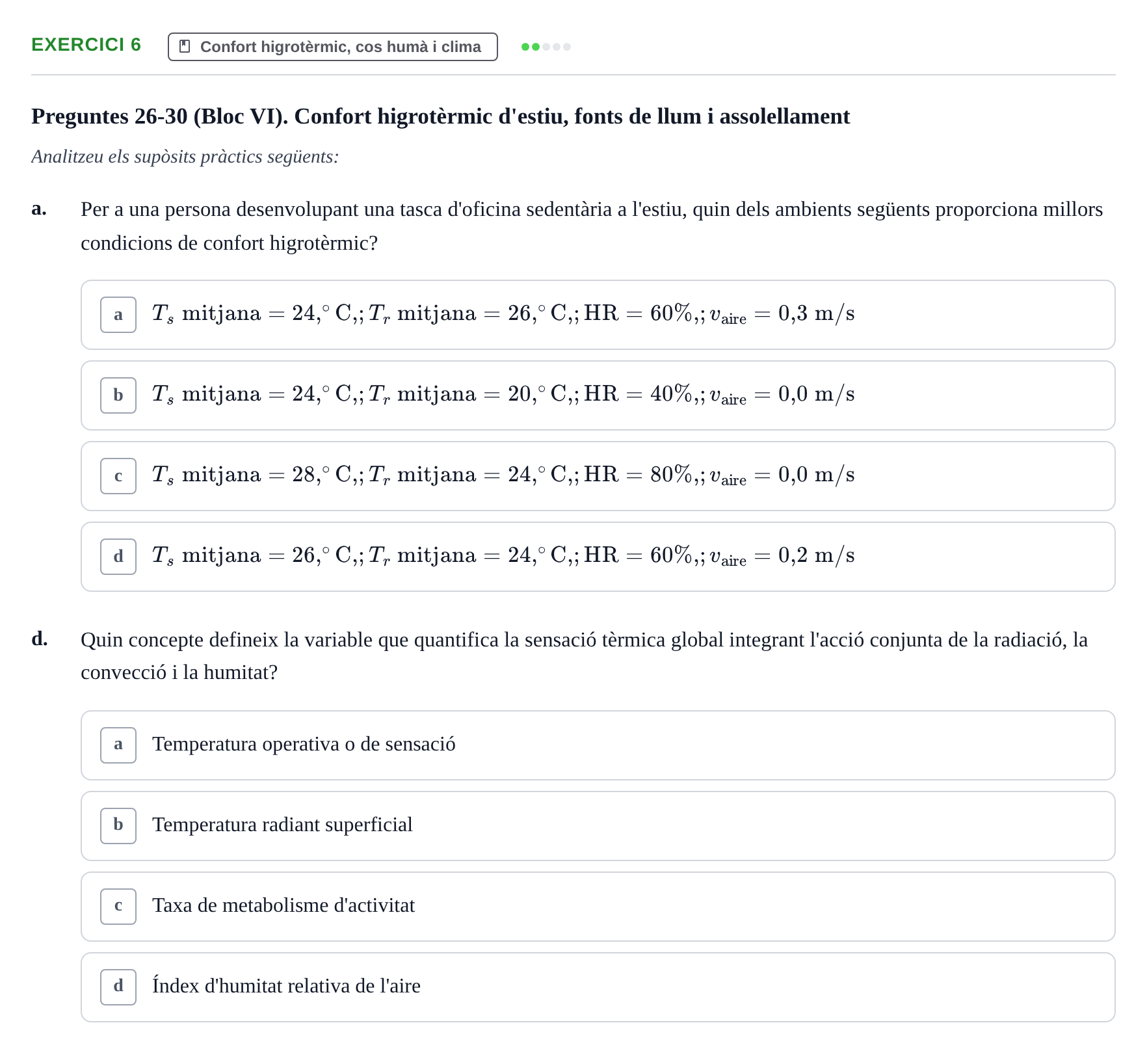 Enunciado: Ejercicio 6 - Confort higrotèrmic, cos humà i clima · Acondicionamiento y Servicios I UPC Recopilació de preguntes d'examen resoltes: Condicionament Ambiental i Serveis