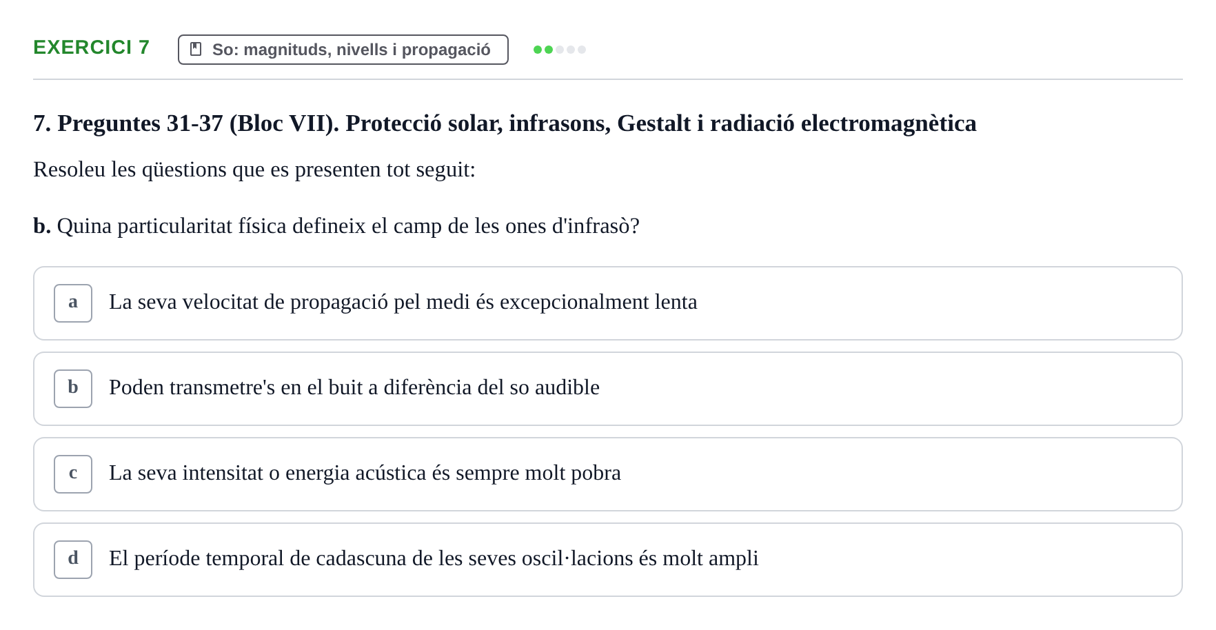 Enunciado: Ejercicio 7 - So: magnituds, nivells i propagació · Acondicionamiento y Servicios I UPC Recopilació de preguntes d'examen resoltes: Condicionament Ambiental i Serveis