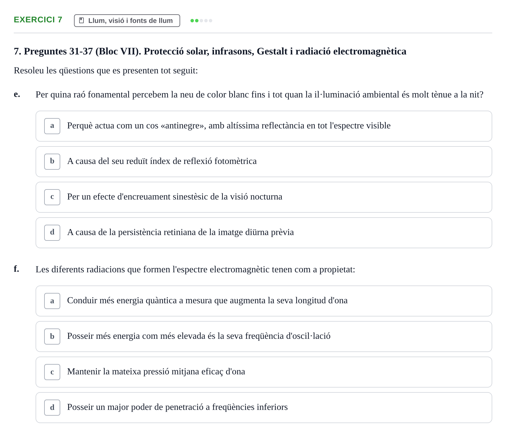 Enunciado: Ejercicio 7 - Llum, visió i fonts de llum · Acondicionamiento y Servicios I UPC Recopilació de preguntes d'examen resoltes: Condicionament Ambiental i Serveis