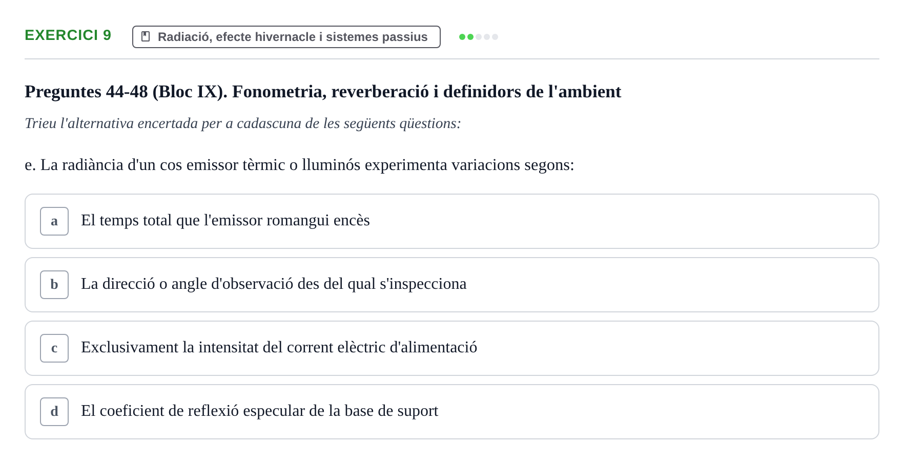 Enunciado: Ejercicio 9 - Radiació, efecte hivernacle i sistemes passius · Acondicionamiento y Servicios I UPC Recopilació de preguntes d'examen resoltes: Condicionament Ambiental i Serveis