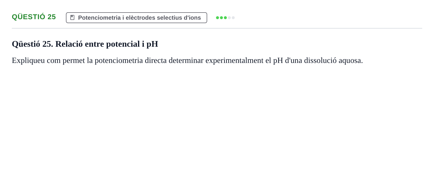 Enunciado: Qüestió 25