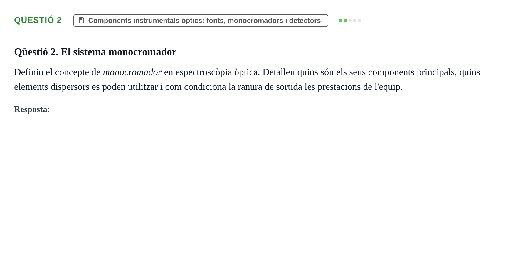 Enunciado: Qüestió 2