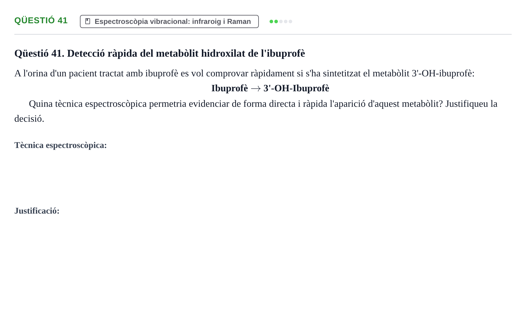 Enunciado: Qüestió 41