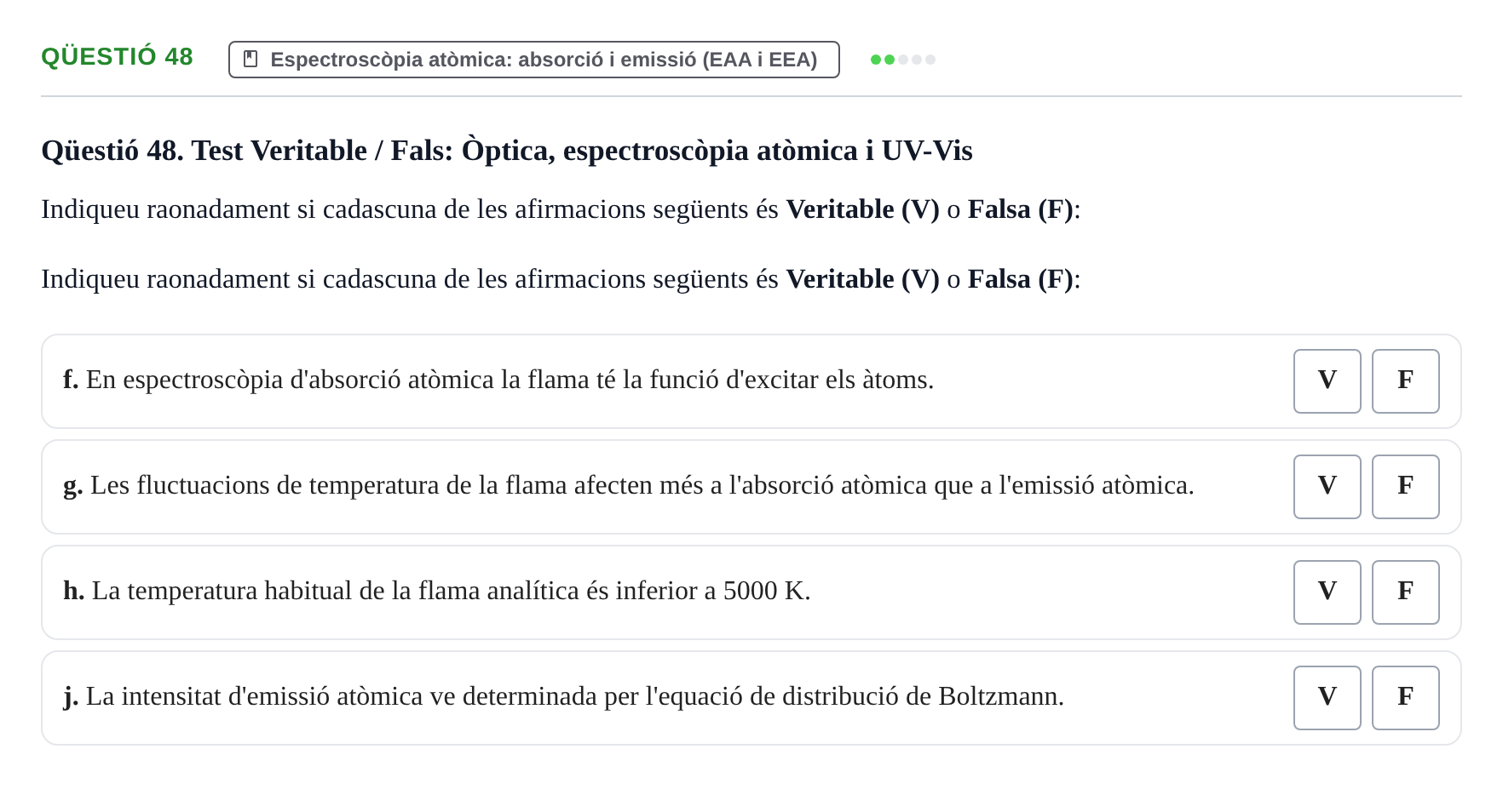 Enunciado: Qüestió 48 - Espectroscòpia atòmica