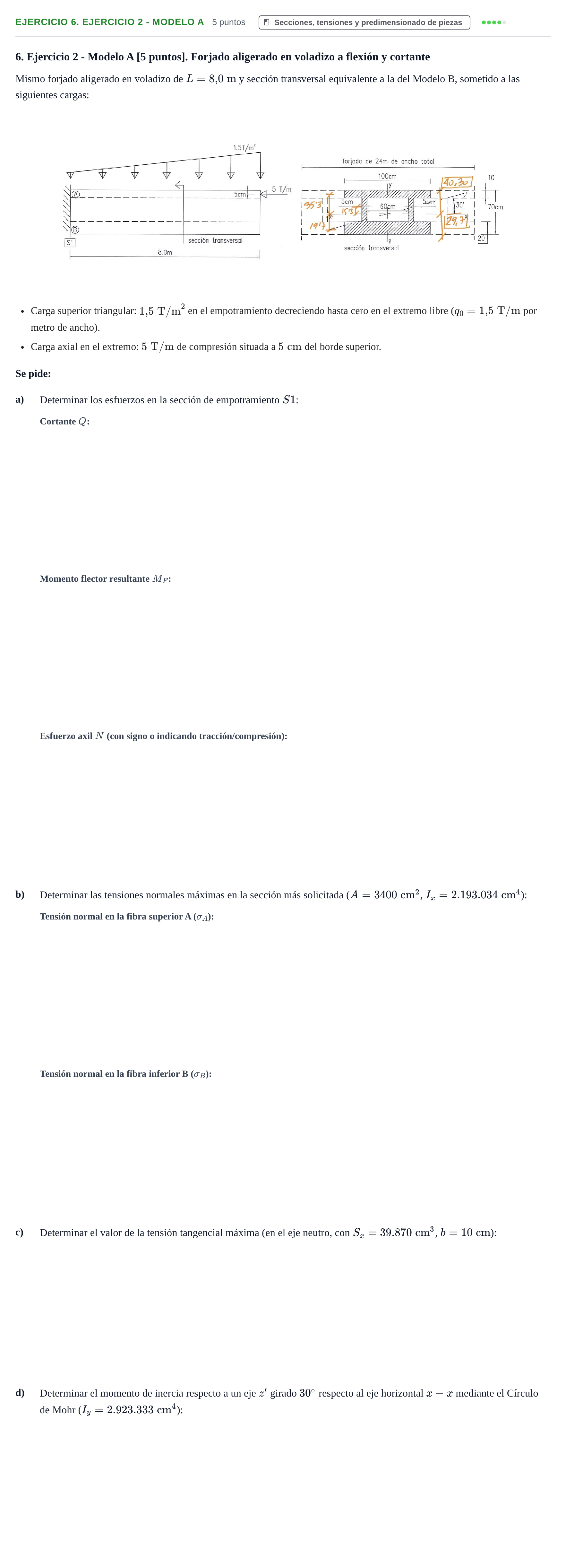 Enunciado: Ejercicio 6. Ejercicio 2 - Modelo A · Estructuras I UPC 2018