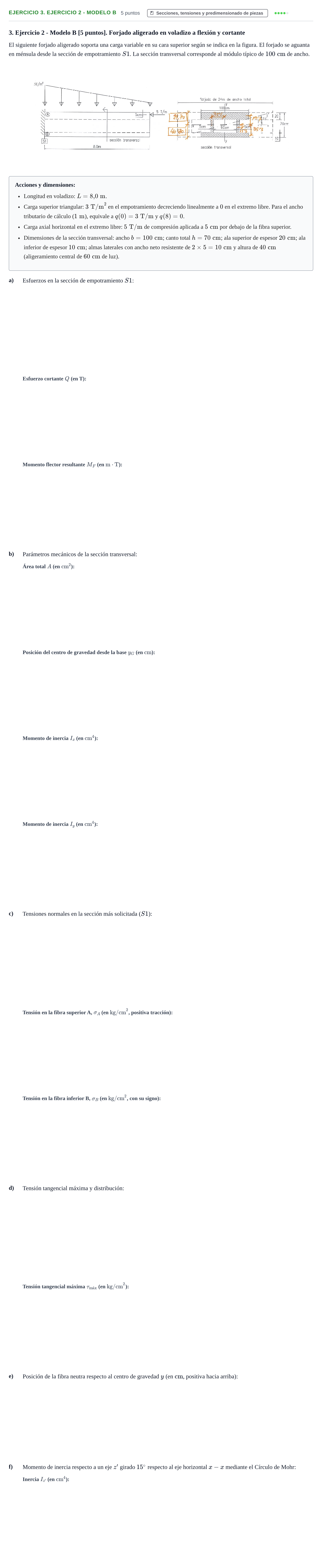 Enunciado: Ejercicio 3. Ejercicio 2 - Modelo B · Estructuras I UPC 2018