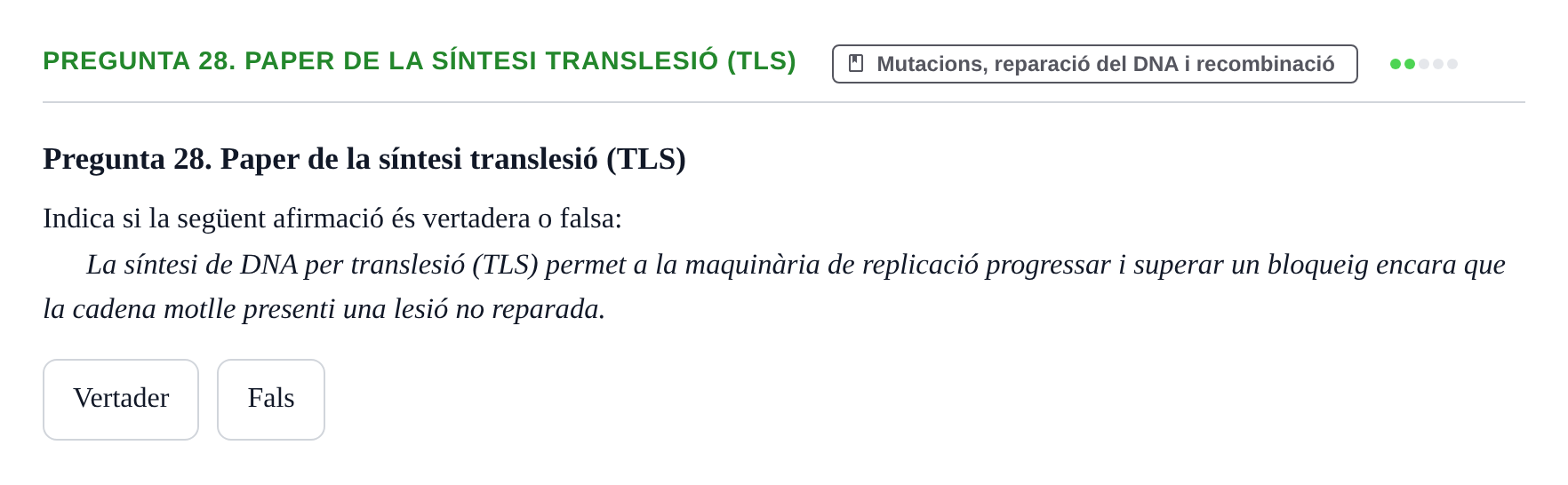 Enunciado: Pregunta 28. Paper de la síntesi translesió (TLS)