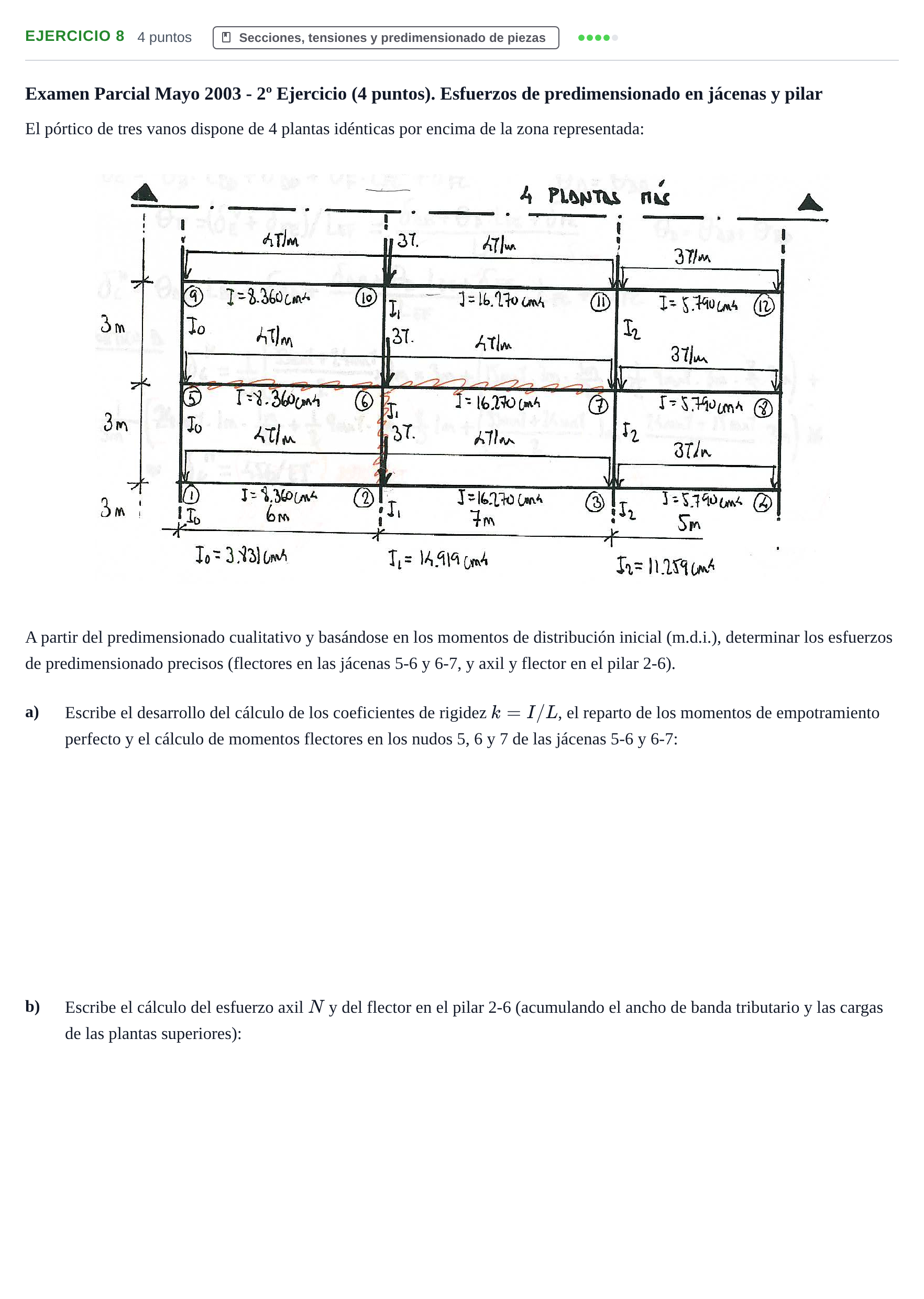 Enunciado: Problema 8 · Estructuras I UPC 2000
