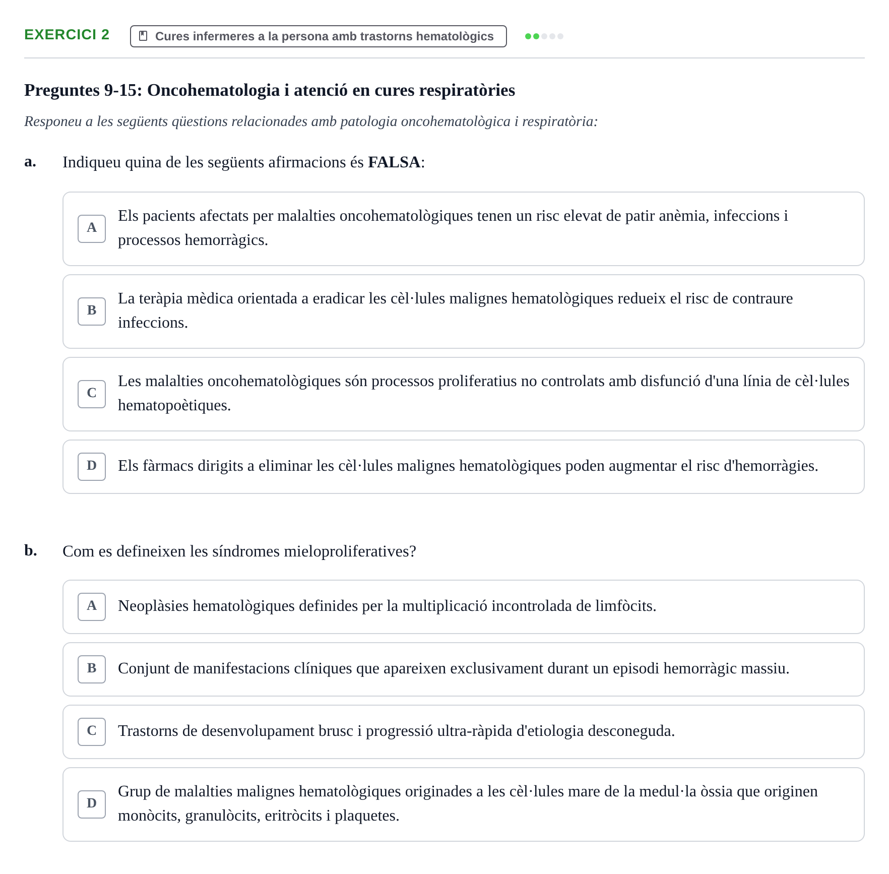 Enunciado: Ejercicio 2 - Cures infermeres a la persona amb trastorns h… · Infermeria clínica I UB Examen de pràctica clínica: Infermeria clínica I