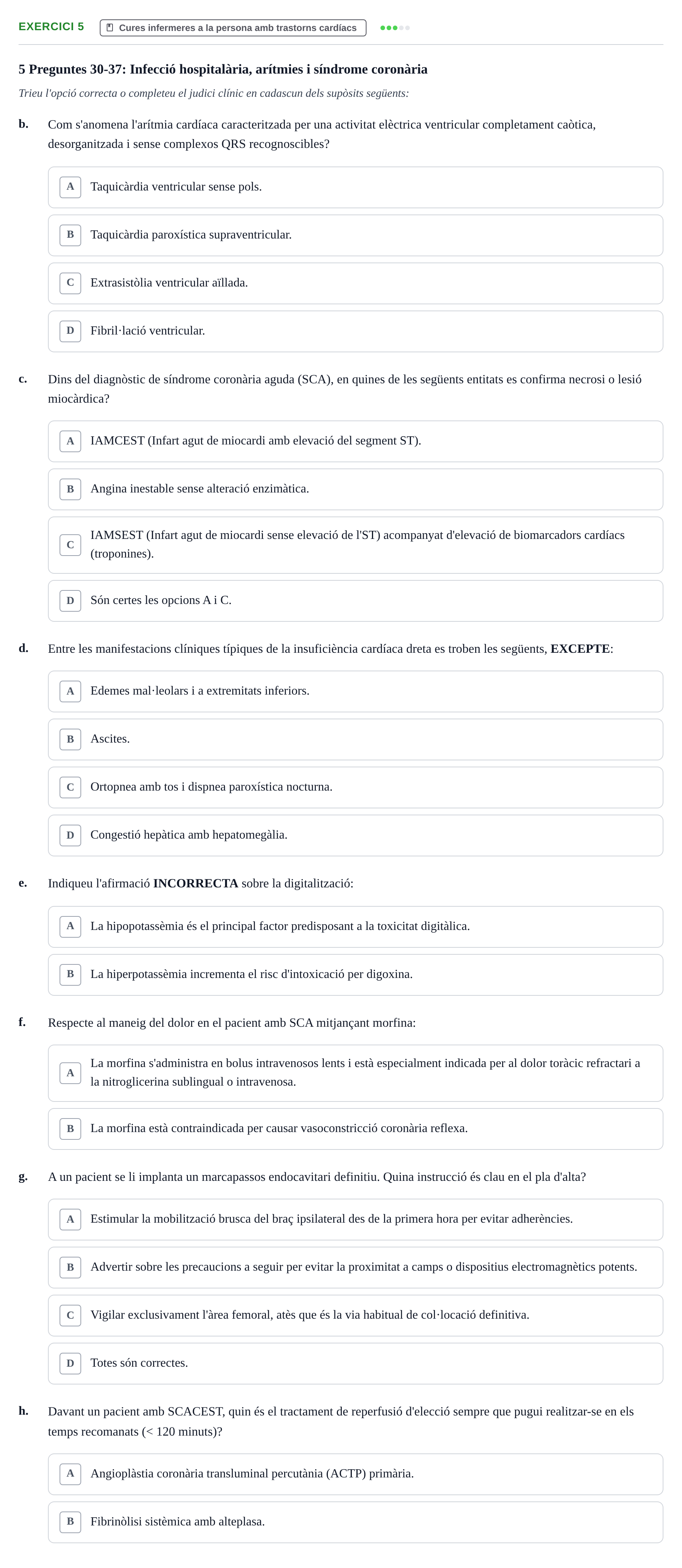 Enunciado: Ejercicio 5 - Cures infermeres a la persona amb trastorns c… · Infermeria clínica I UB Examen de pràctica clínica: Infermeria clínica I