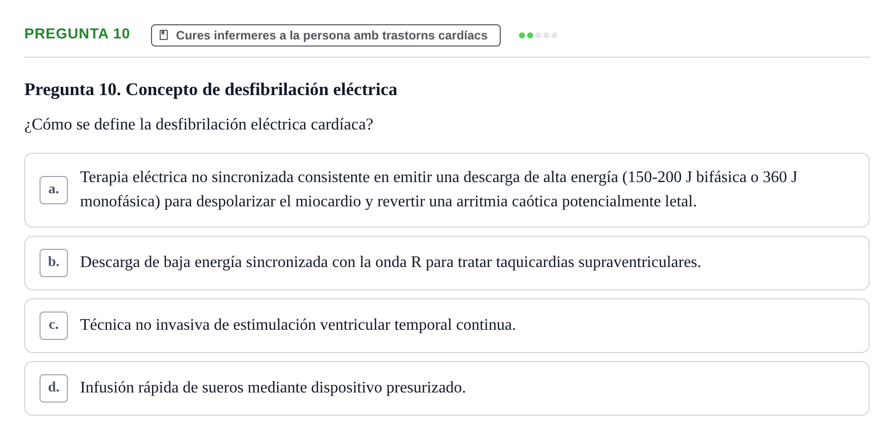Enunciado: Pregunta 10 · Infermeria clínica I UB Examen de Enfermería Clínica: Cuidados Médico-Quirúrgicos