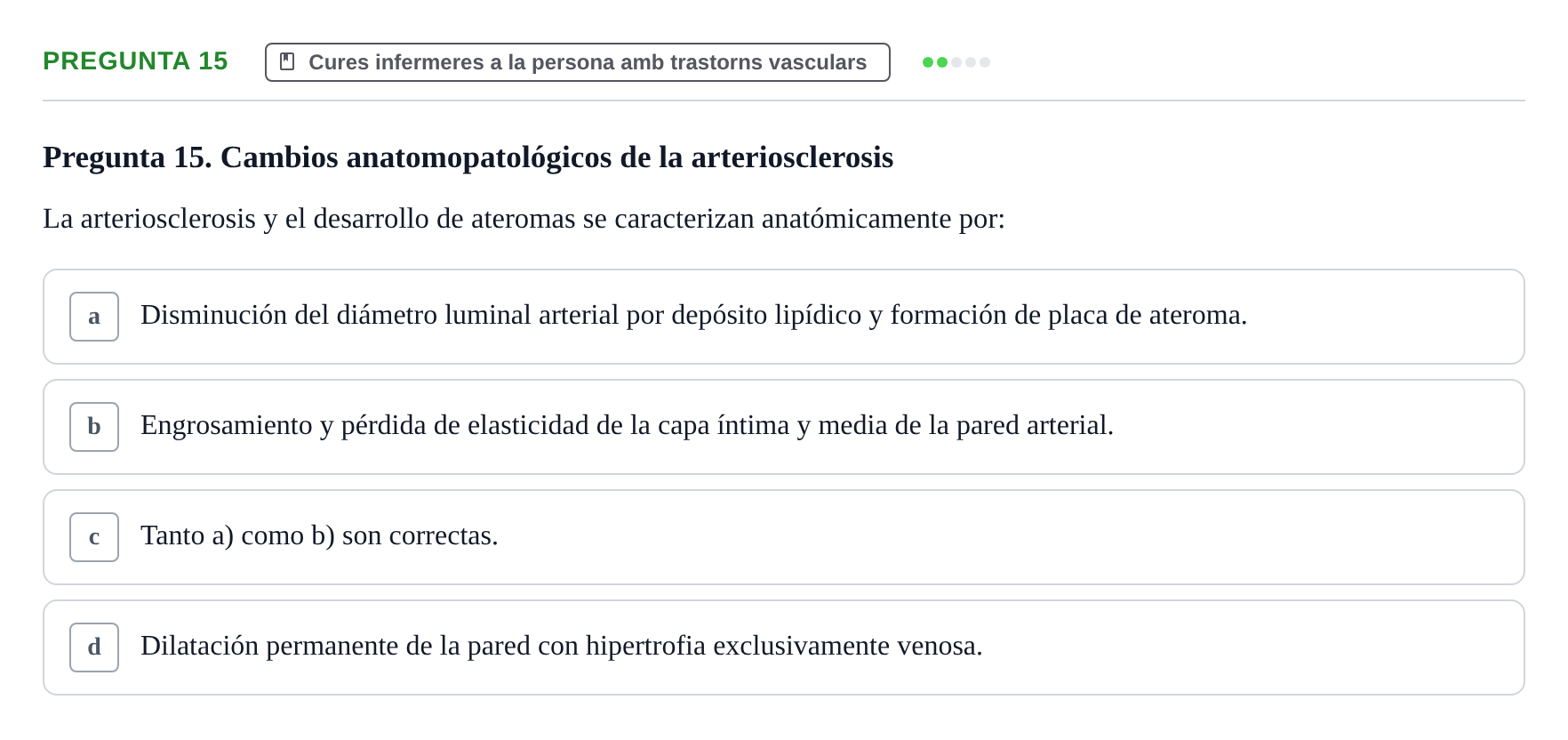 Enunciado: Pregunta 15 · Infermeria clínica I UB Examen de Enfermería Clínica: Cuidados Médico-Quirúrgicos