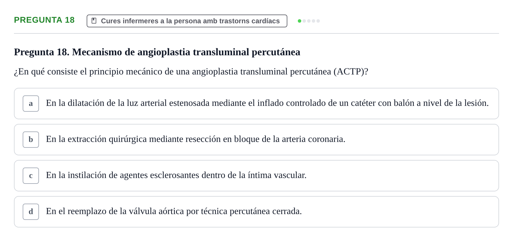 Enunciado: Pregunta 18 · Infermeria clínica I UB Examen de Enfermería Clínica: Cuidados Médico-Quirúrgicos
