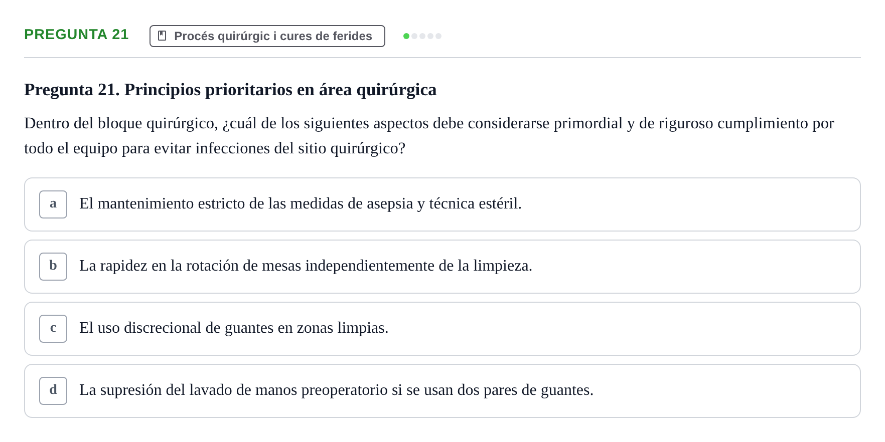 Enunciado: Pregunta 21 · Infermeria clínica I UB Examen de Enfermería Clínica: Cuidados Médico-Quirúrgicos