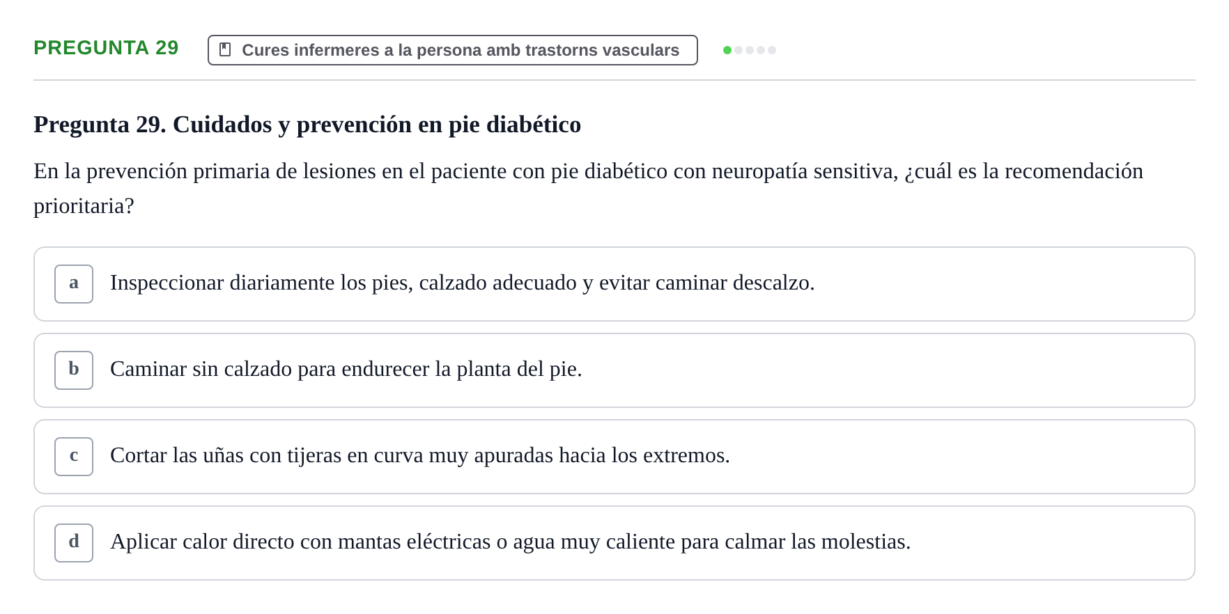 Enunciado: Pregunta 29 · Infermeria clínica I UB Examen de Enfermería Clínica: Cuidados Médico-Quirúrgicos