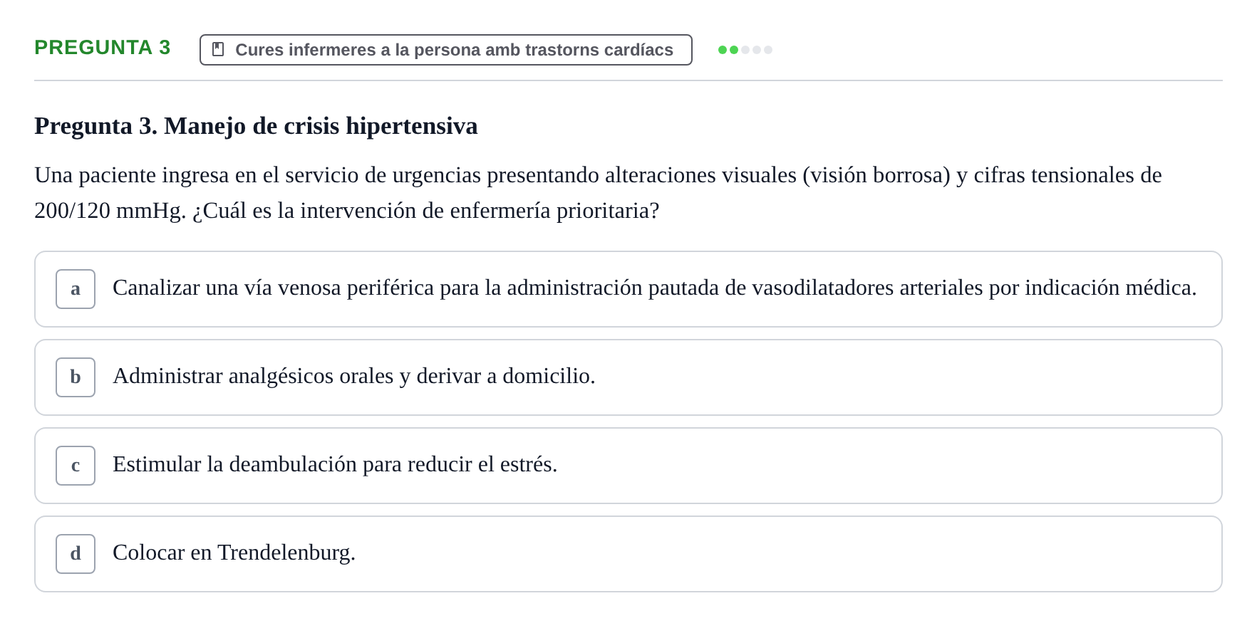 Enunciado: Pregunta 3 · Infermeria clínica I UB Examen de Enfermería Clínica: Cuidados Médico-Quirúrgicos