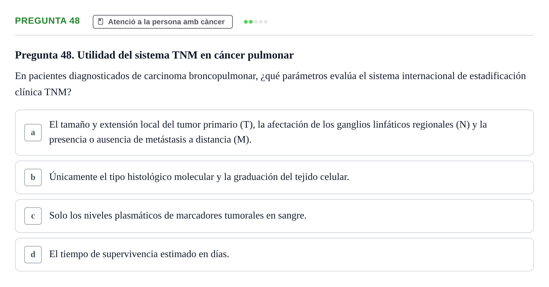 Enunciado: Pregunta 48 · Infermeria clínica I UB Examen de Enfermería Clínica: Cuidados Médico-Quirúrgicos
