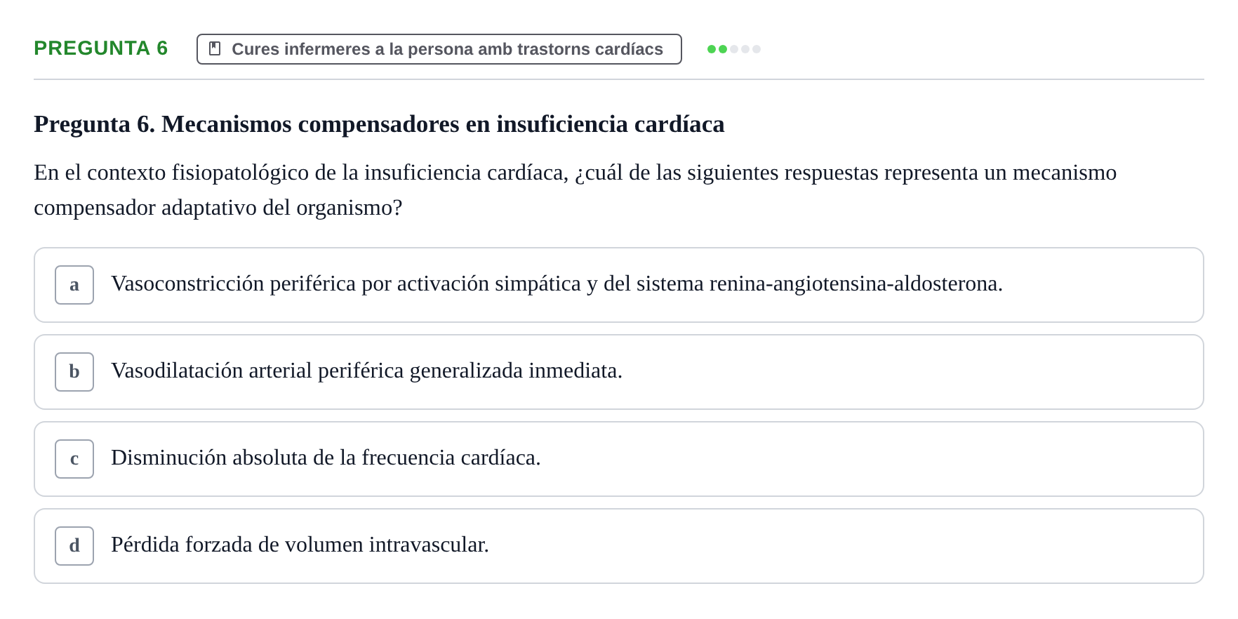 Enunciado: Pregunta 6 · Infermeria clínica I UB Examen de Enfermería Clínica: Cuidados Médico-Quirúrgicos