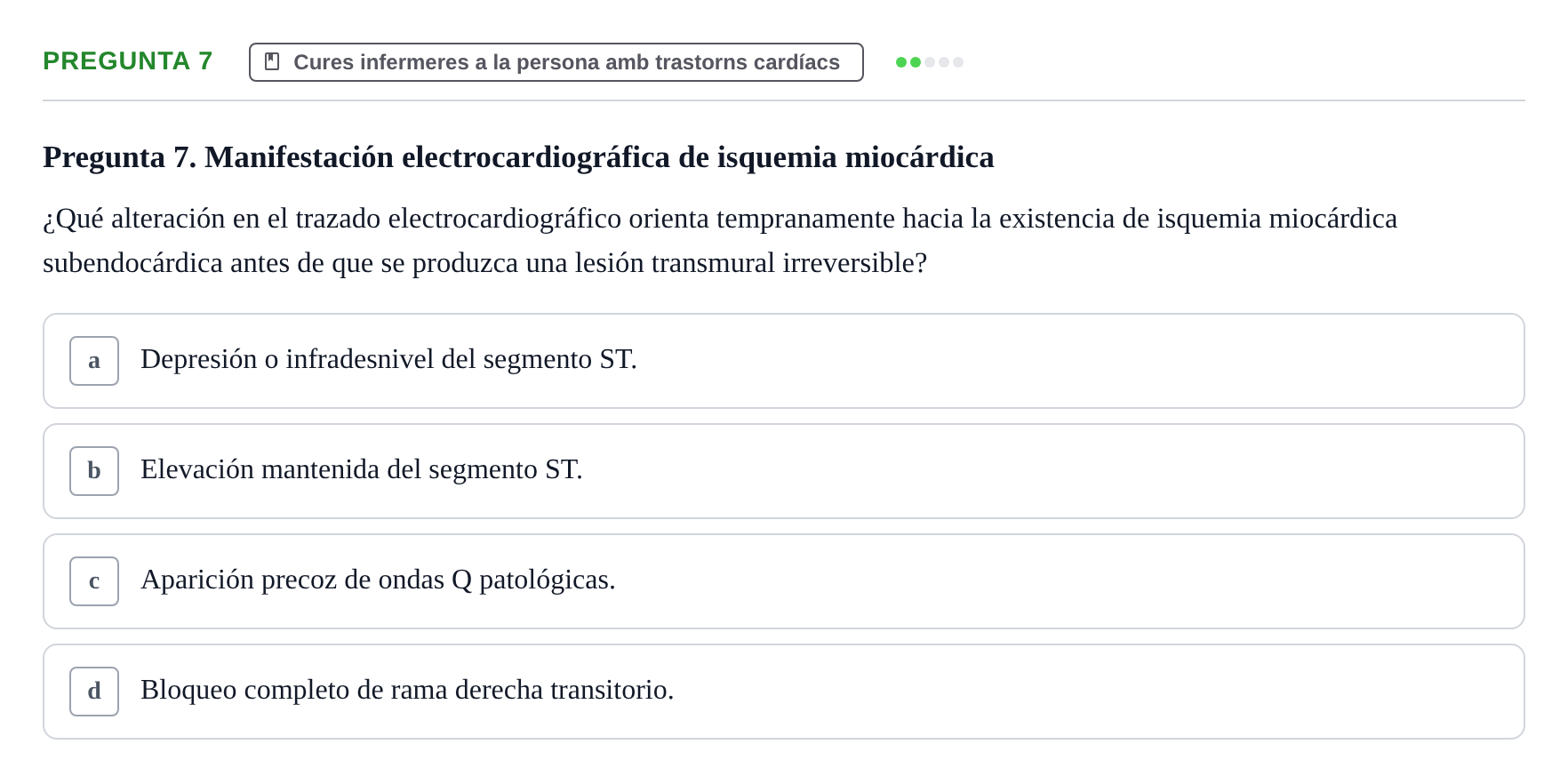 Enunciado: Pregunta 7 · Infermeria clínica I UB Examen de Enfermería Clínica: Cuidados Médico-Quirúrgicos