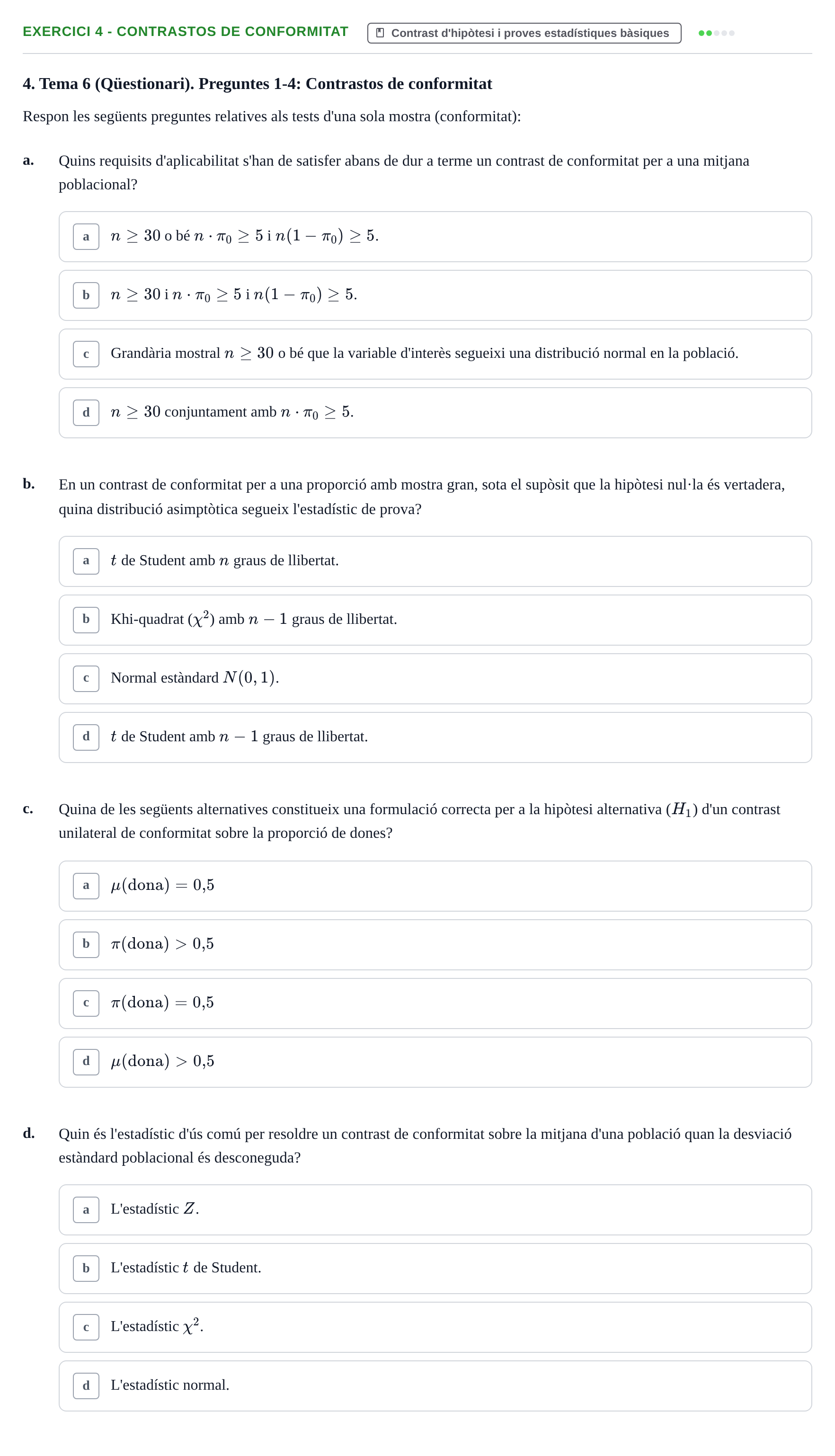 Enunciado: 4 - Contrastos de conformitat