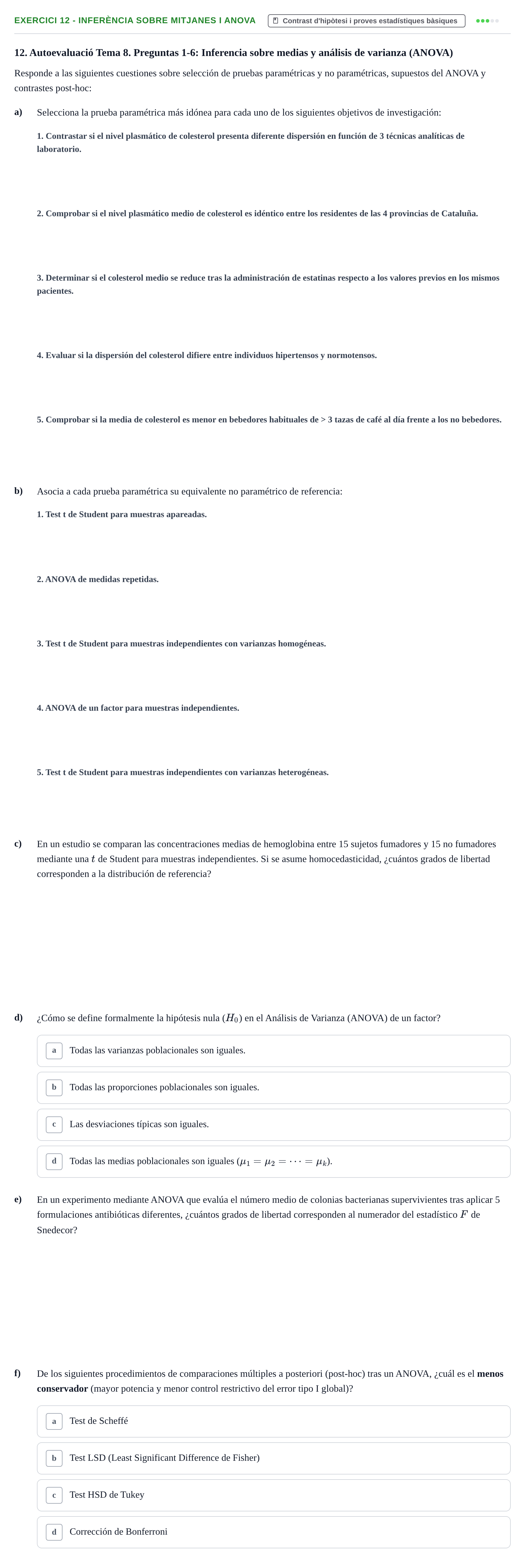 Enunciado: 12 - Inferència sobre mitjanes i ANOVA