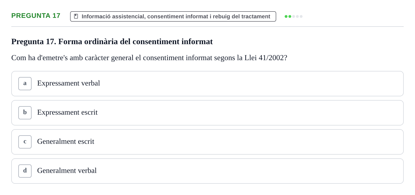 Enunciado: Pregunta 17 · ètica i legislaciò en infermeria UB 2023