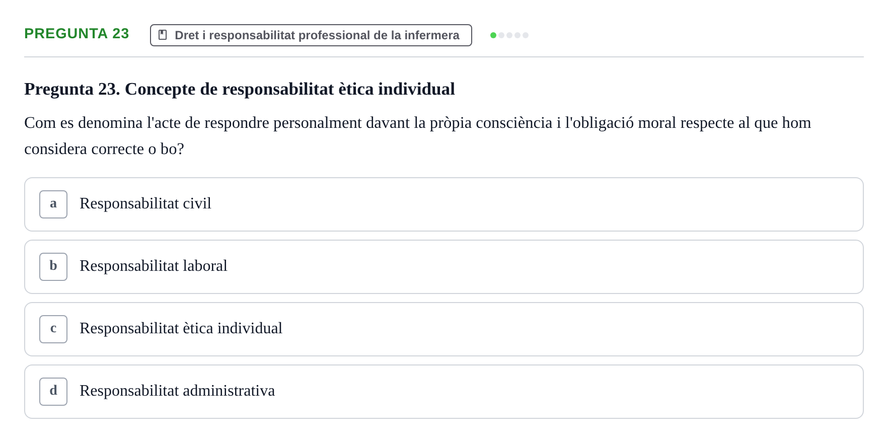 Enunciado: Pregunta 23 · ètica i legislaciò en infermeria UB 2023