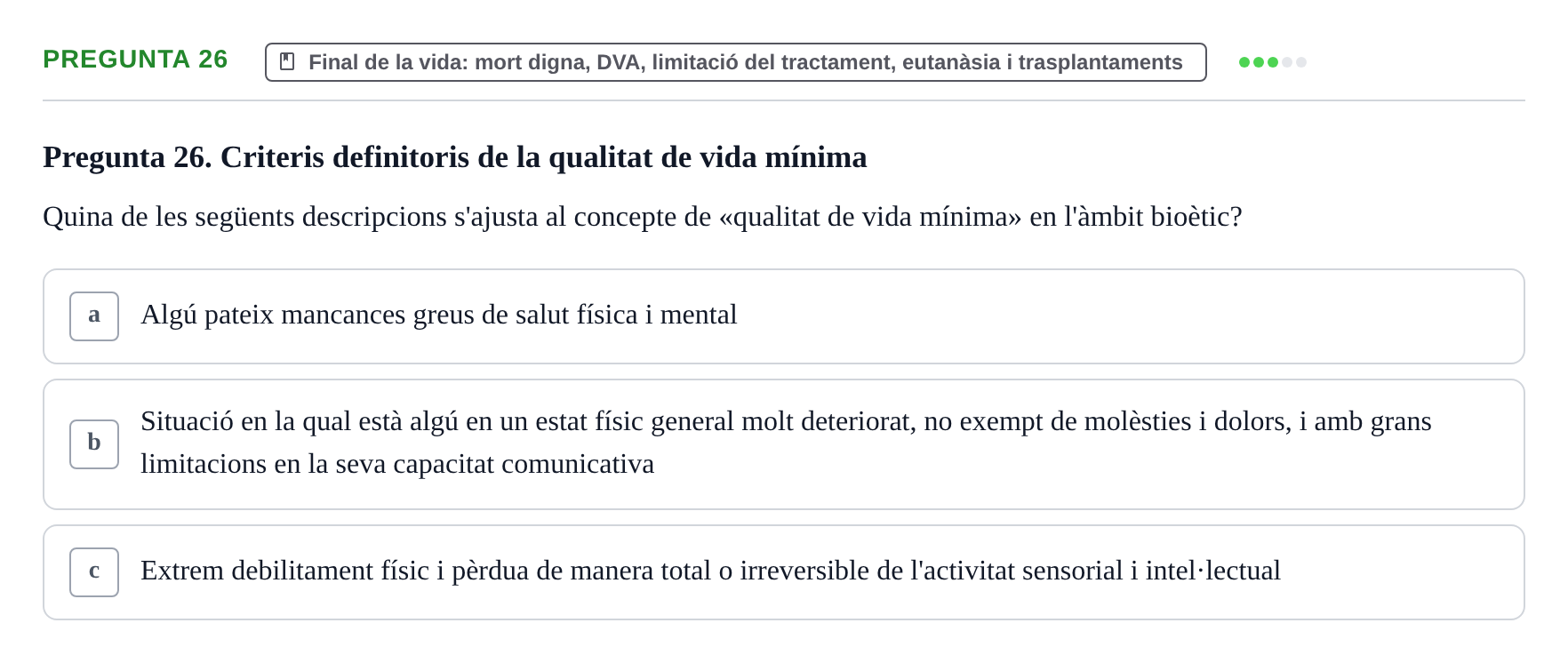 Enunciado: Pregunta 26 · ètica i legislaciò en infermeria UB 2023