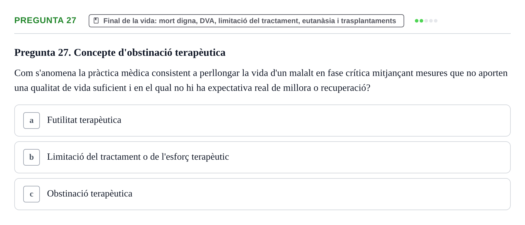 Enunciado: Pregunta 27 · ètica i legislaciò en infermeria UB 2023